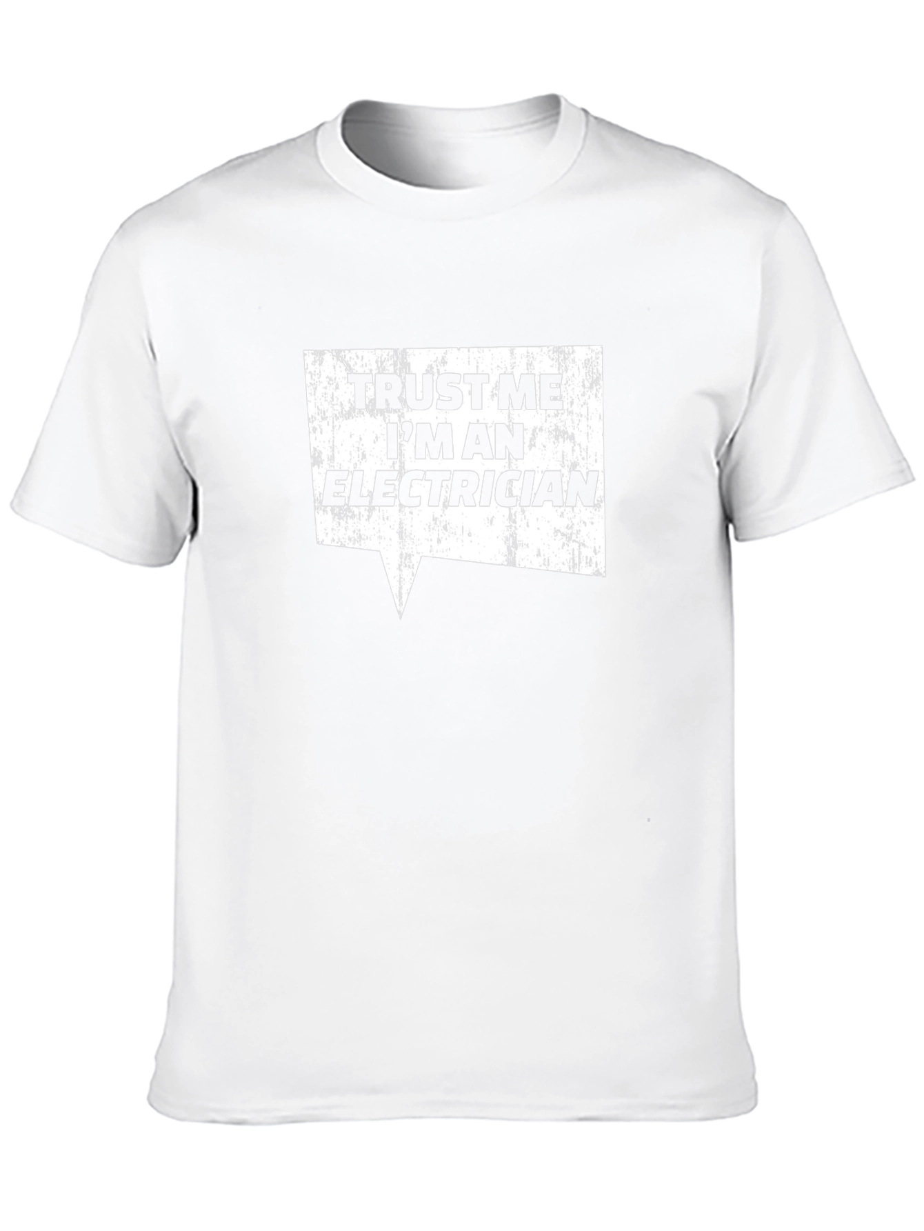 Trust Me Im an Electrician Graphic T-Shirt