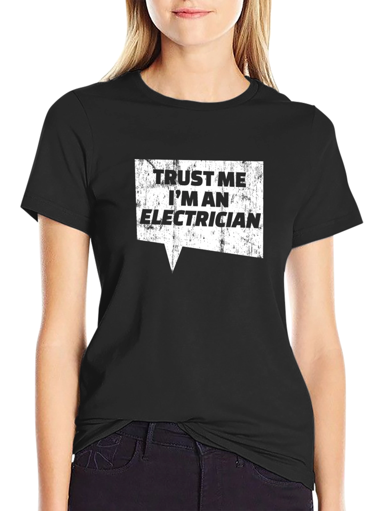 Trust Me Im an Electrician Graphic T-Shirt