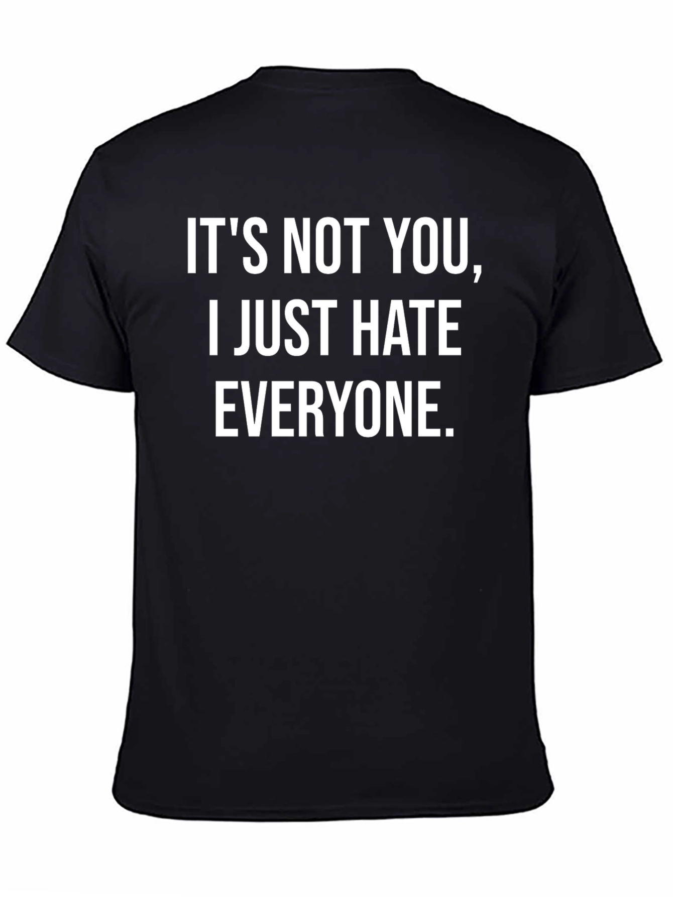Funny I Hate Everyone Graphic T-Shirt