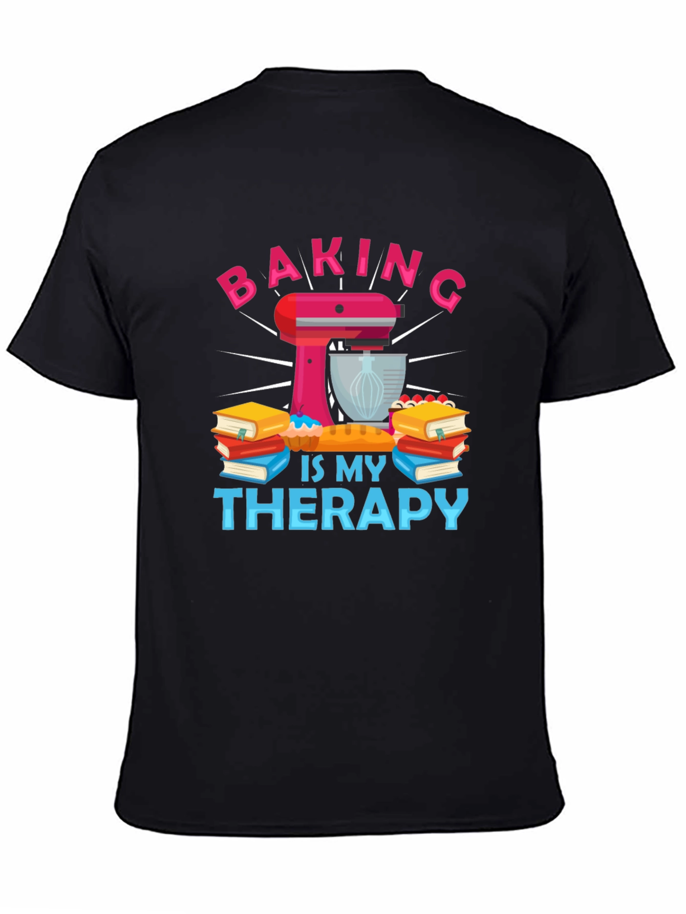Baking Is My Therapy Graphic T-Shirt