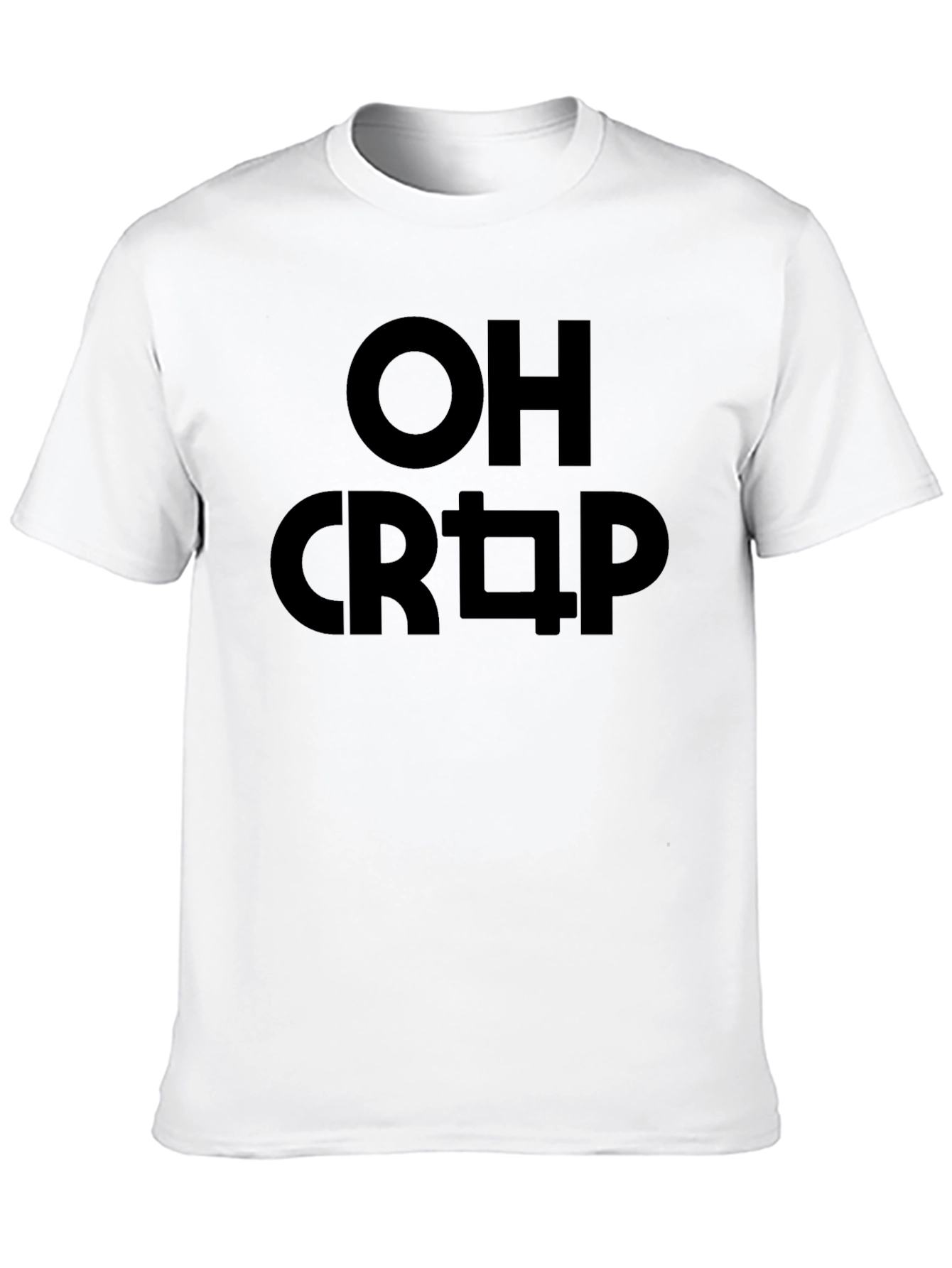OH CRAP Funny Graphic Tee - Black Cotton T-Shirt