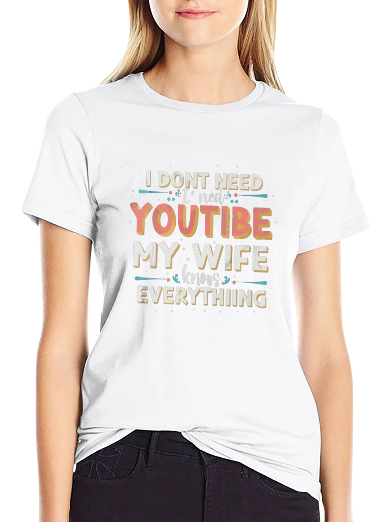 Funny Wife Knows Everything T-Shirt