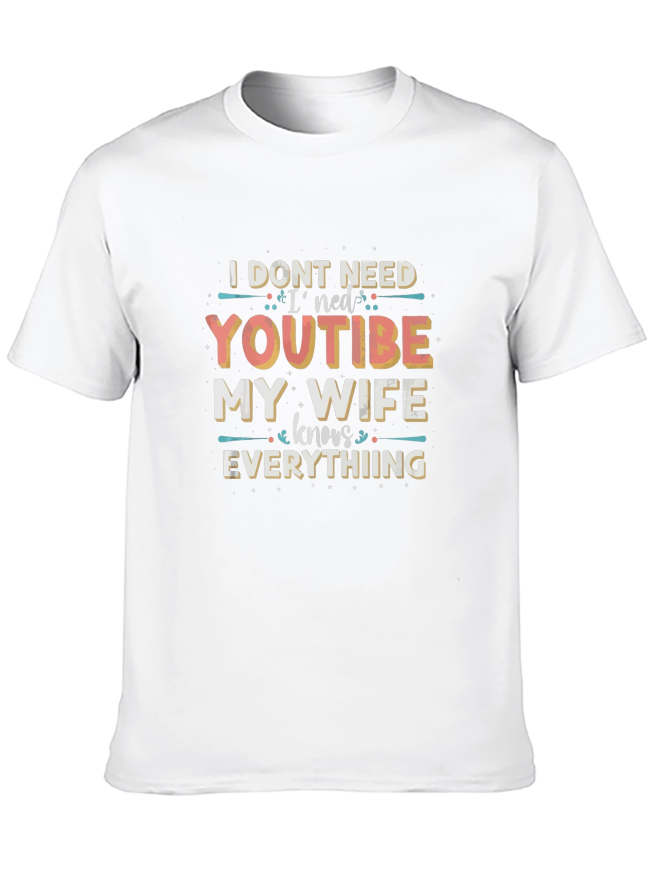 Funny Wife Knows Everything T-Shirt