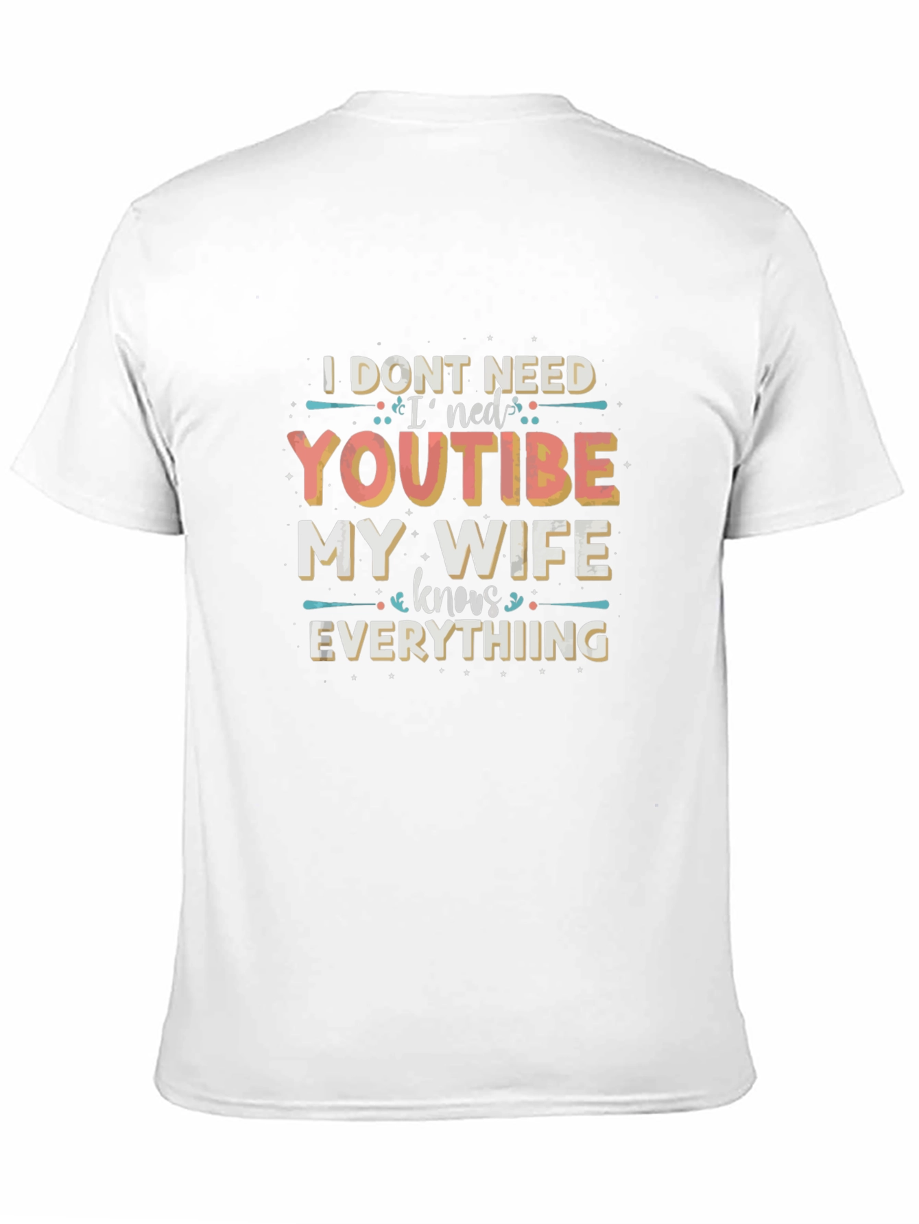 Funny Wife Knows Everything T-Shirt