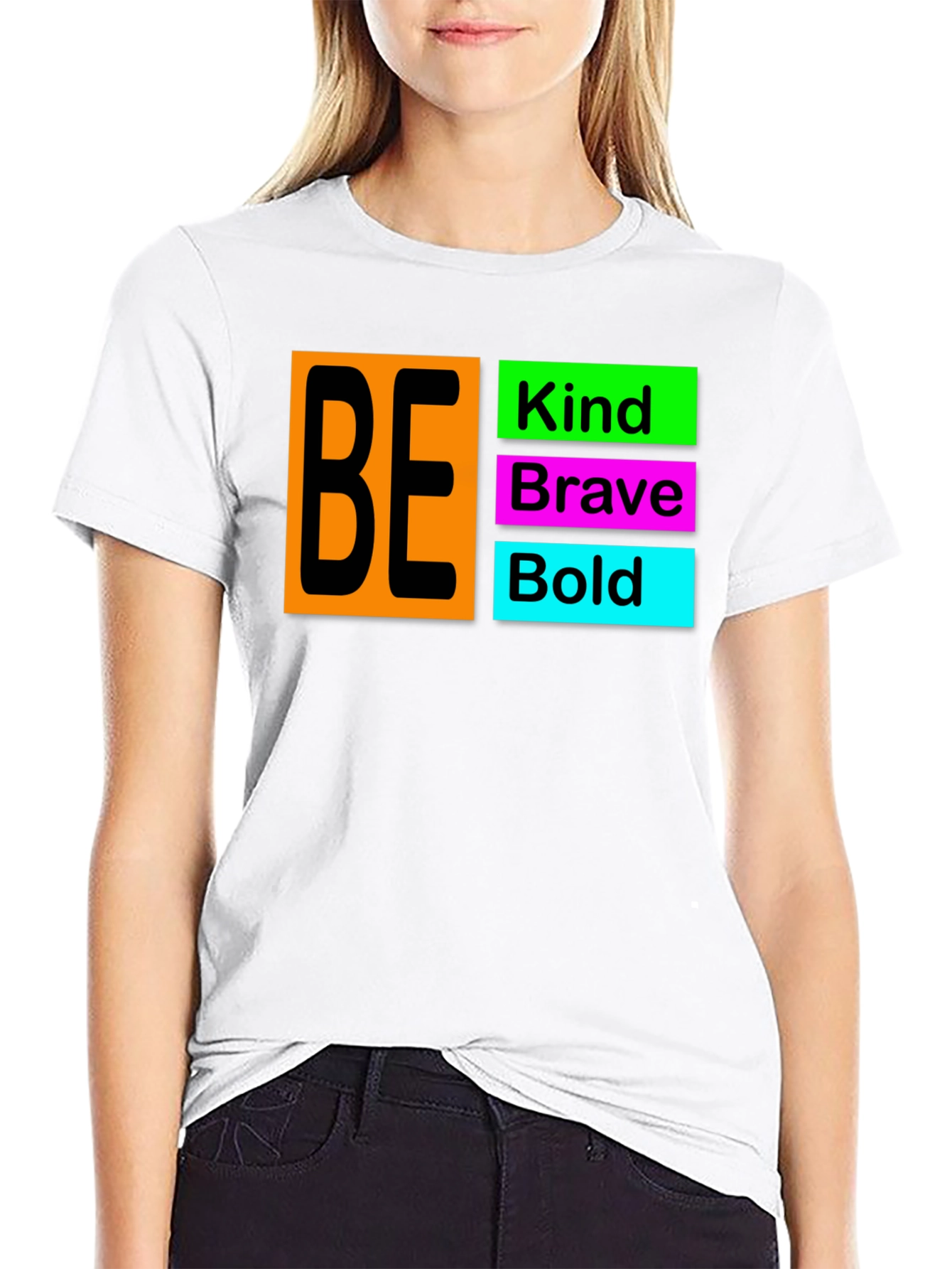 Be Kind Brave Bold T-Shirt