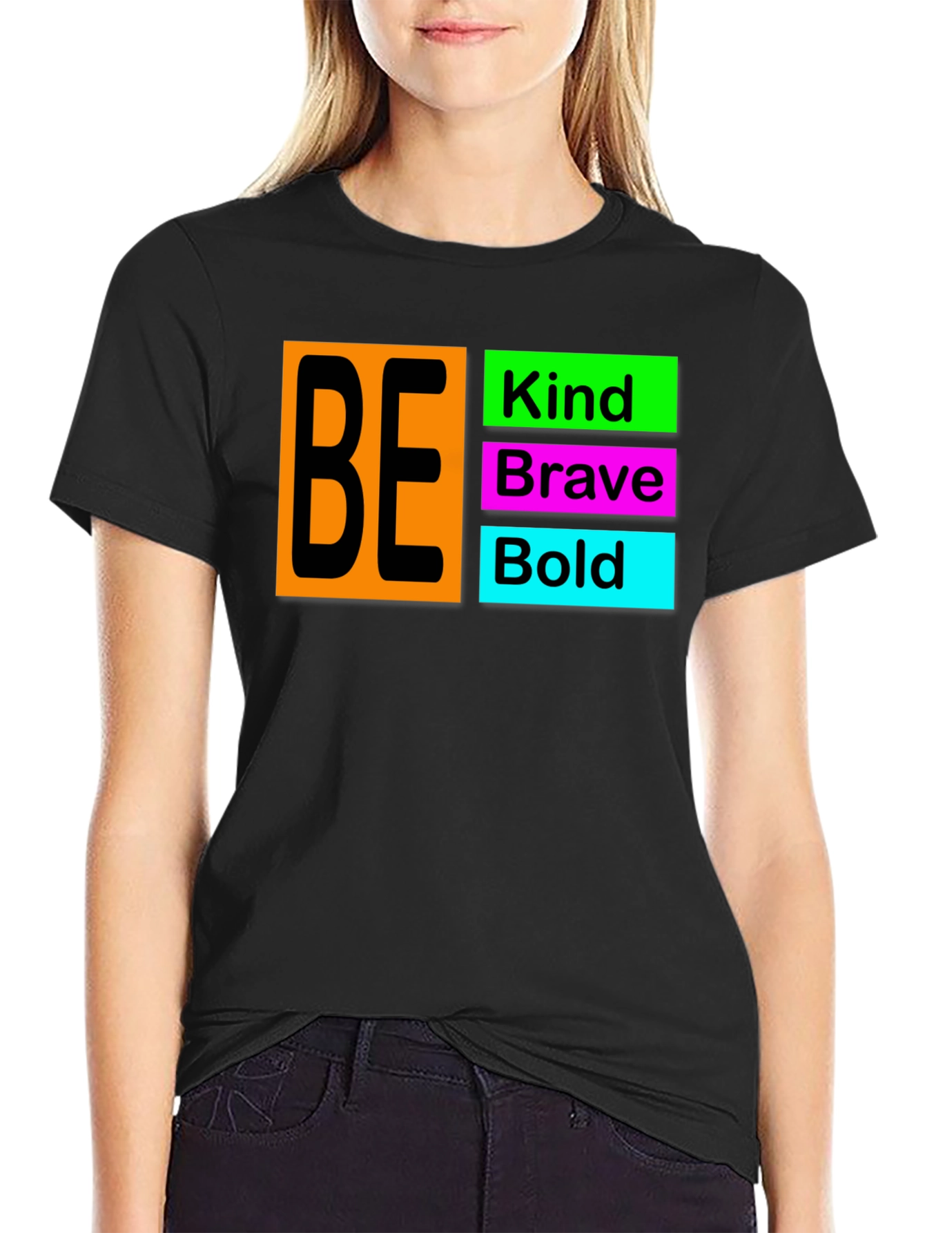 Be Kind Brave Bold T-Shirt