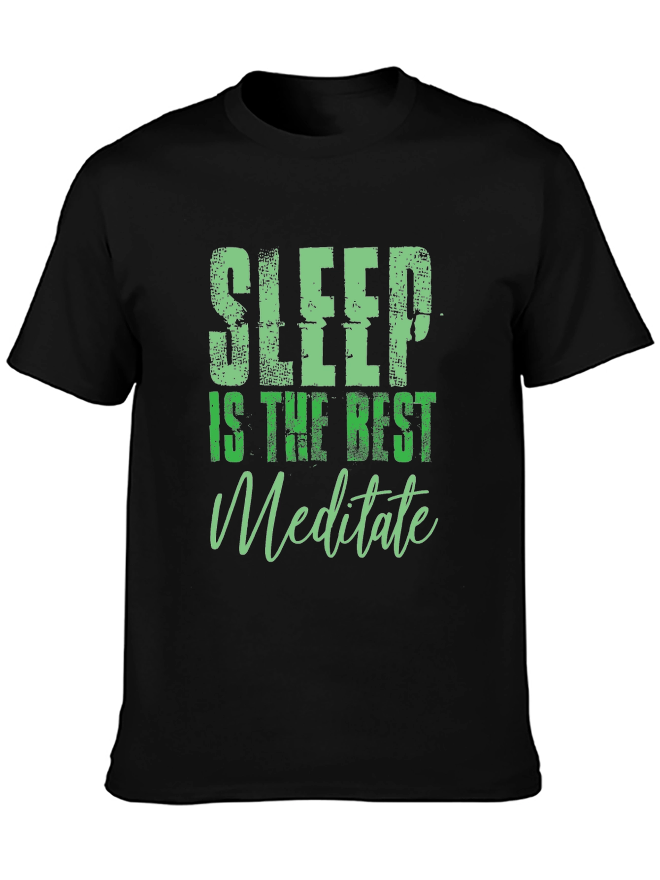 Sleep is the Best Meditate Black Graphic Tee