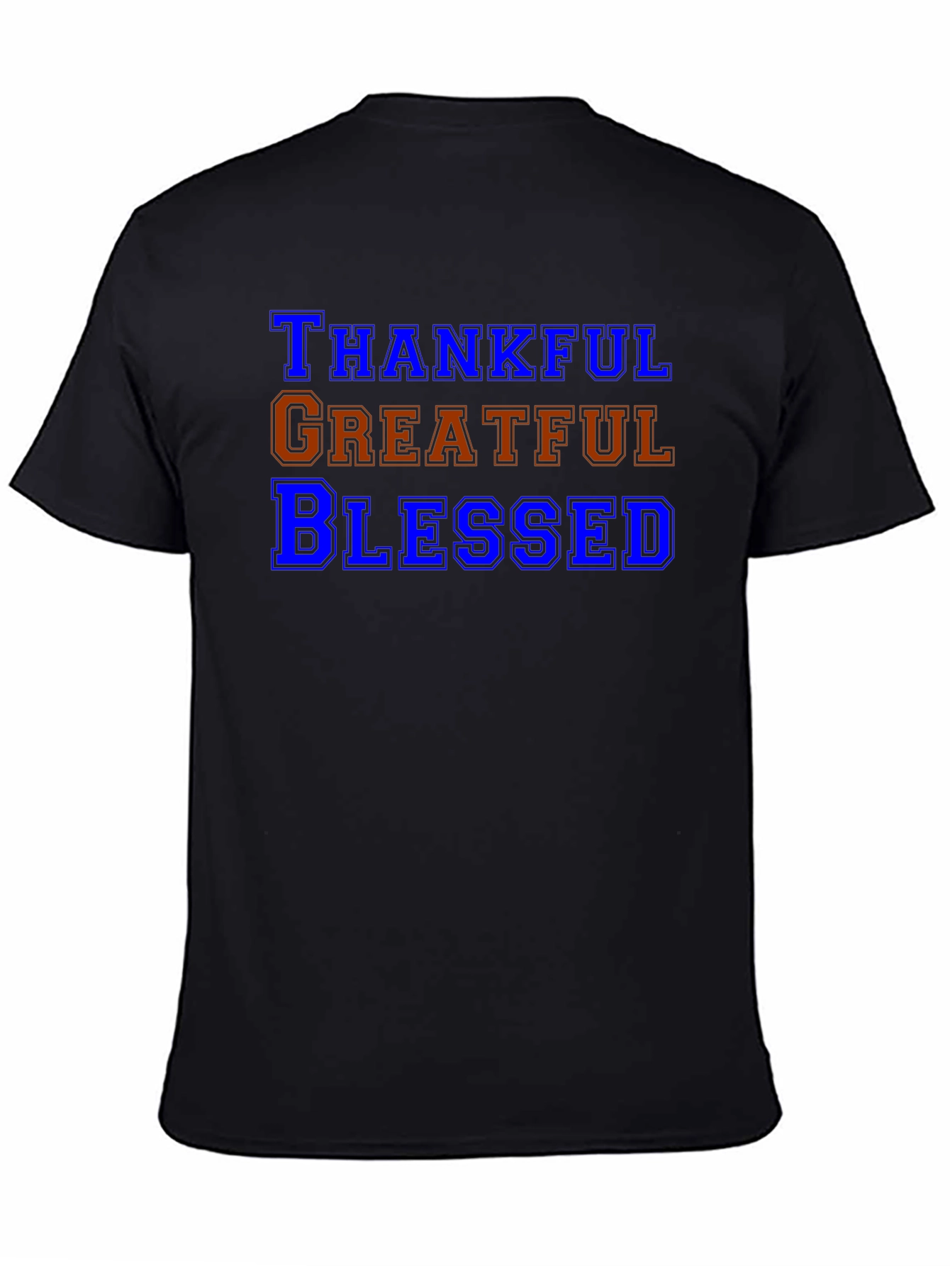Thankful Grateful Blessed T-Shirt