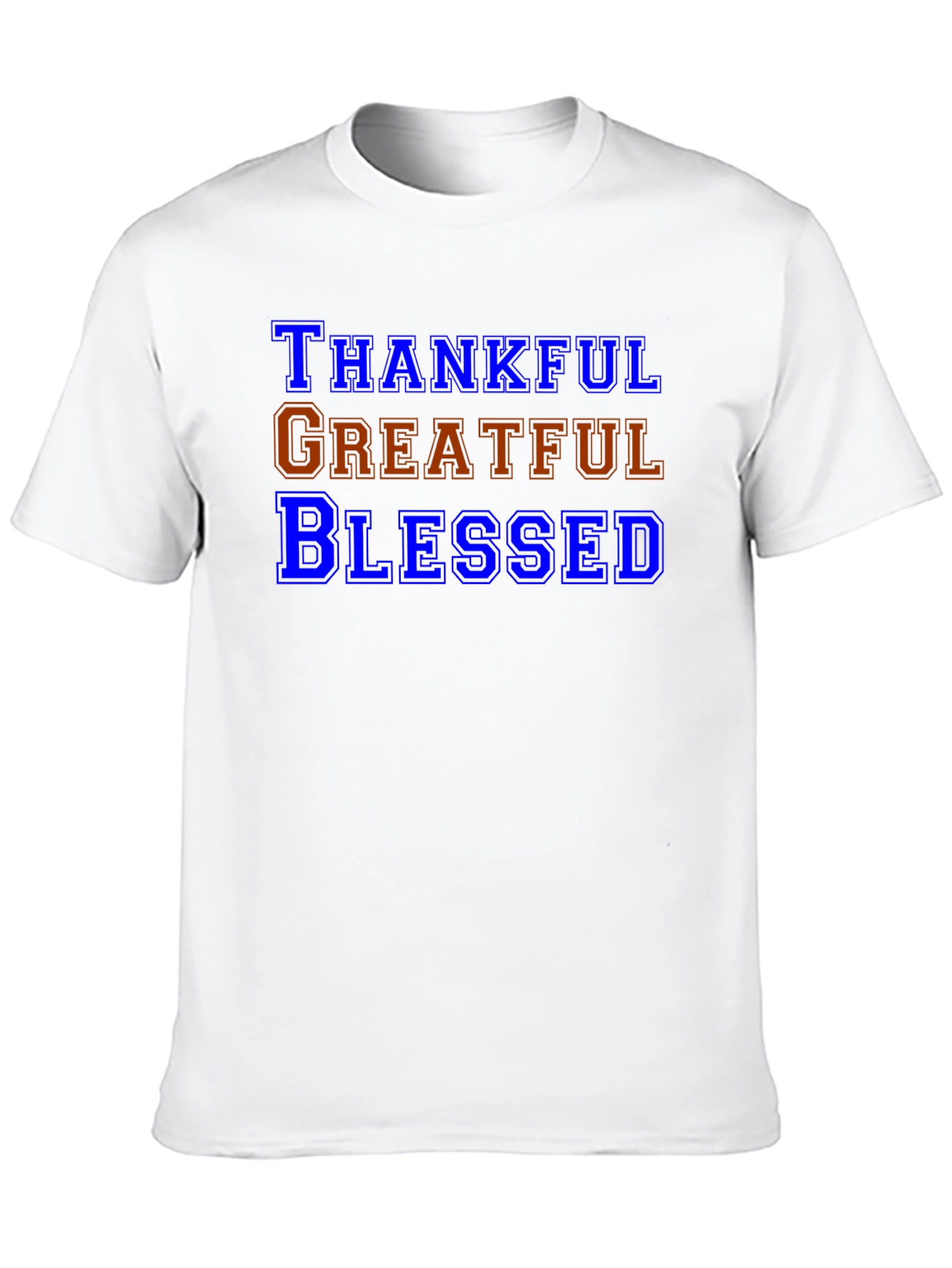 Thankful Grateful Blessed T-Shirt