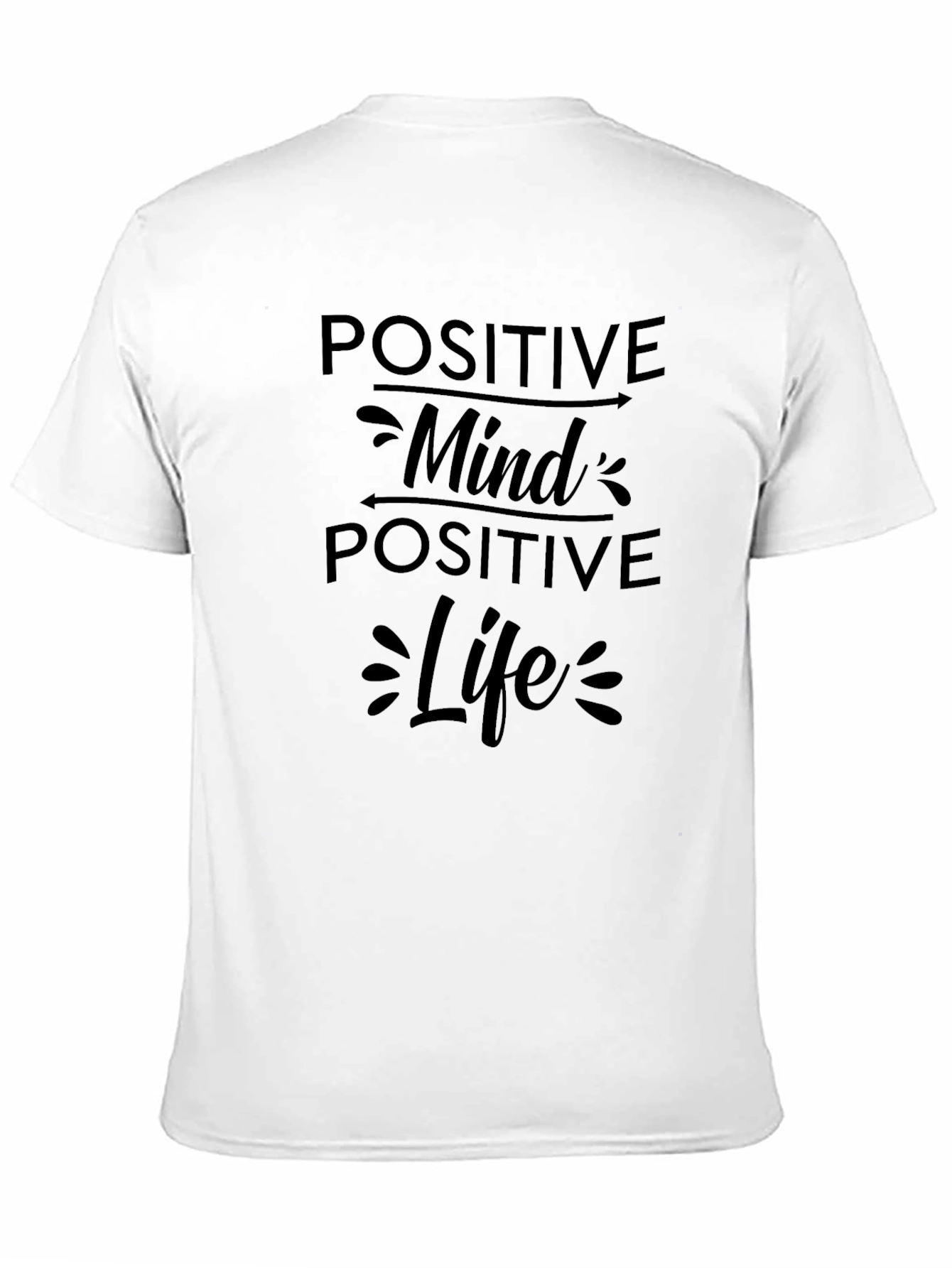 Positive Mind Positive Life Black T-Shirt