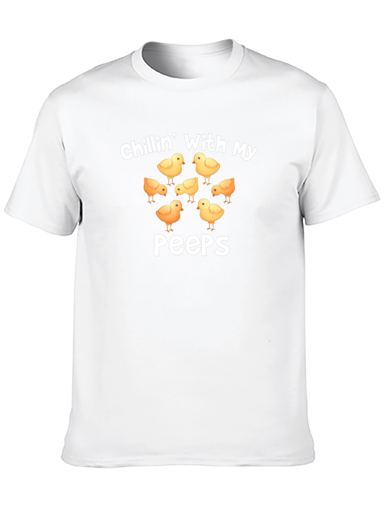 Chillin With My Peeps Easter T-Shirt