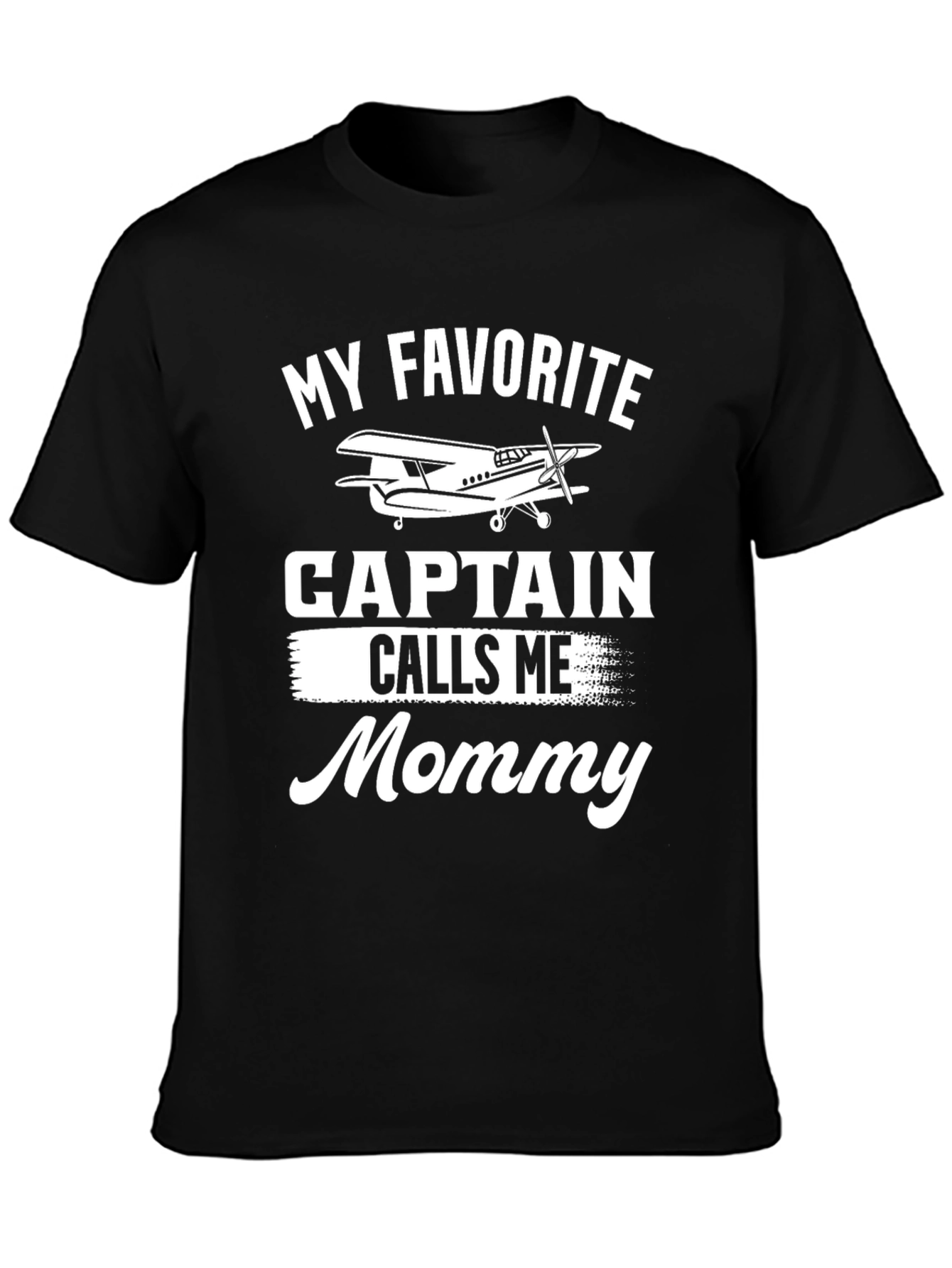 My Favorite Captain Calls Me Mommy T-Shirt