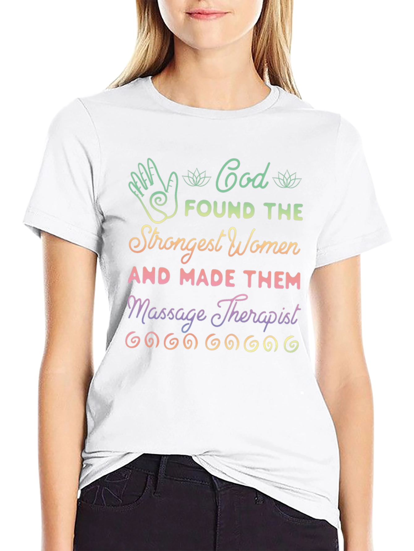 Massage Therapist Strong Women T-Shirt