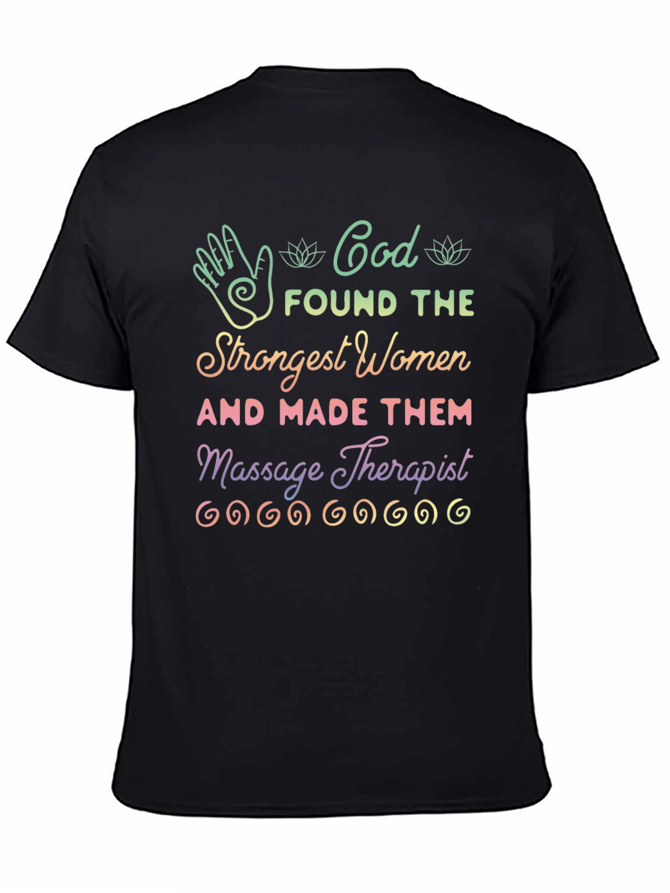 Massage Therapist Strong Women T-Shirt