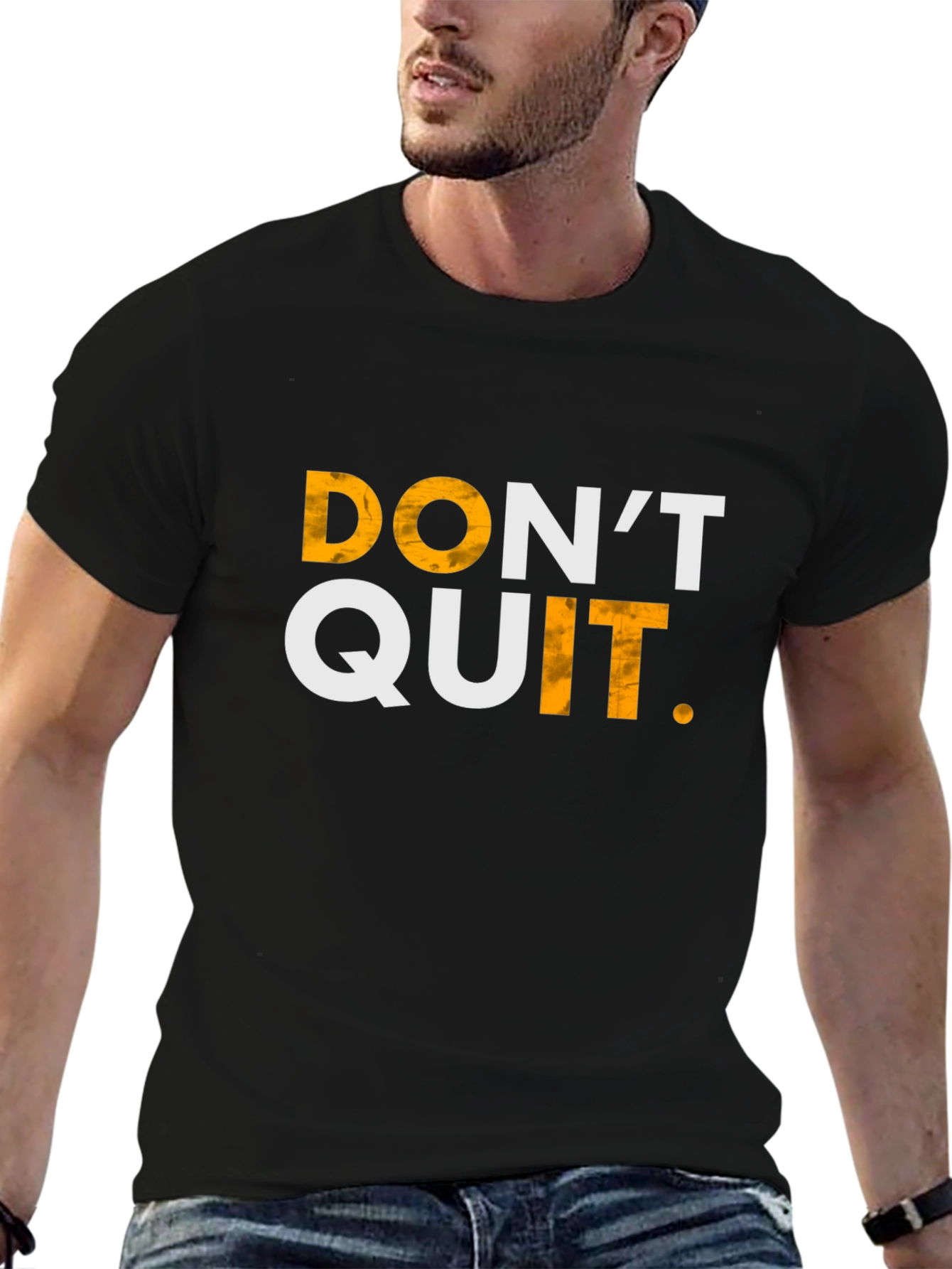 Motivational Dont Quit T-Shirt