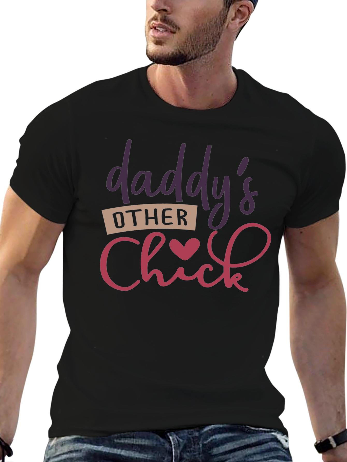 Daddys Other Chick Novelty T-Shirt