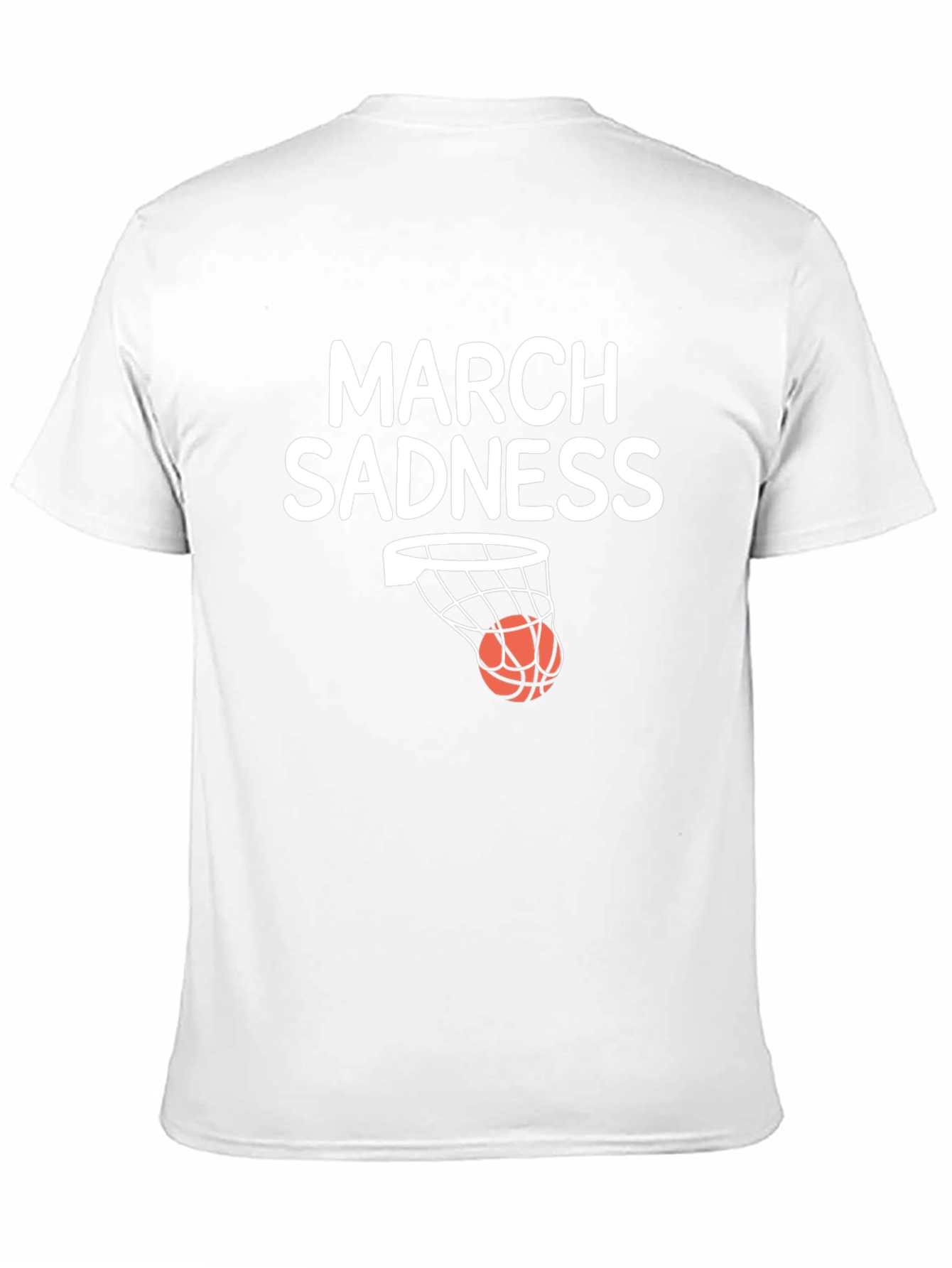 March Sadness Graphic T-Shirt