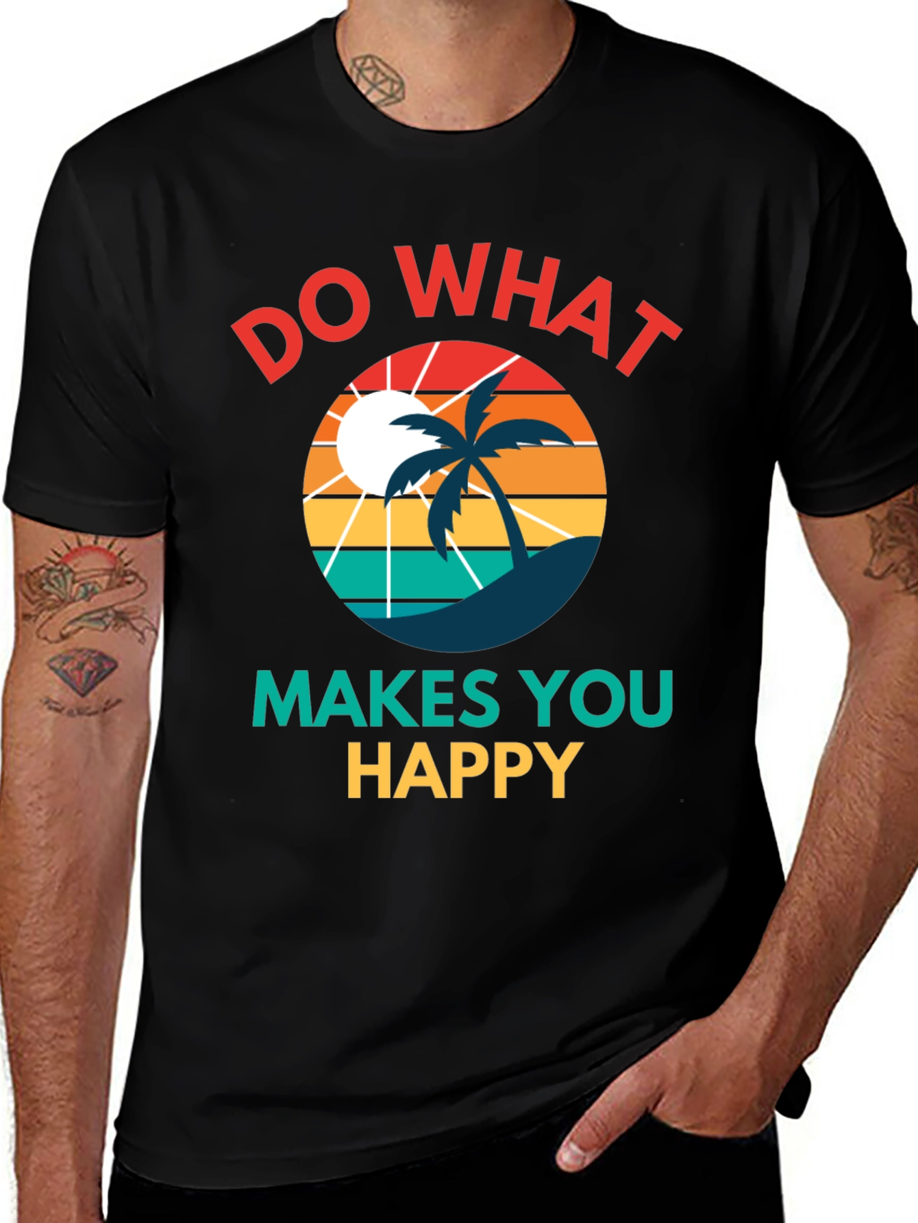 Do What Makes You Happy T-Shirt