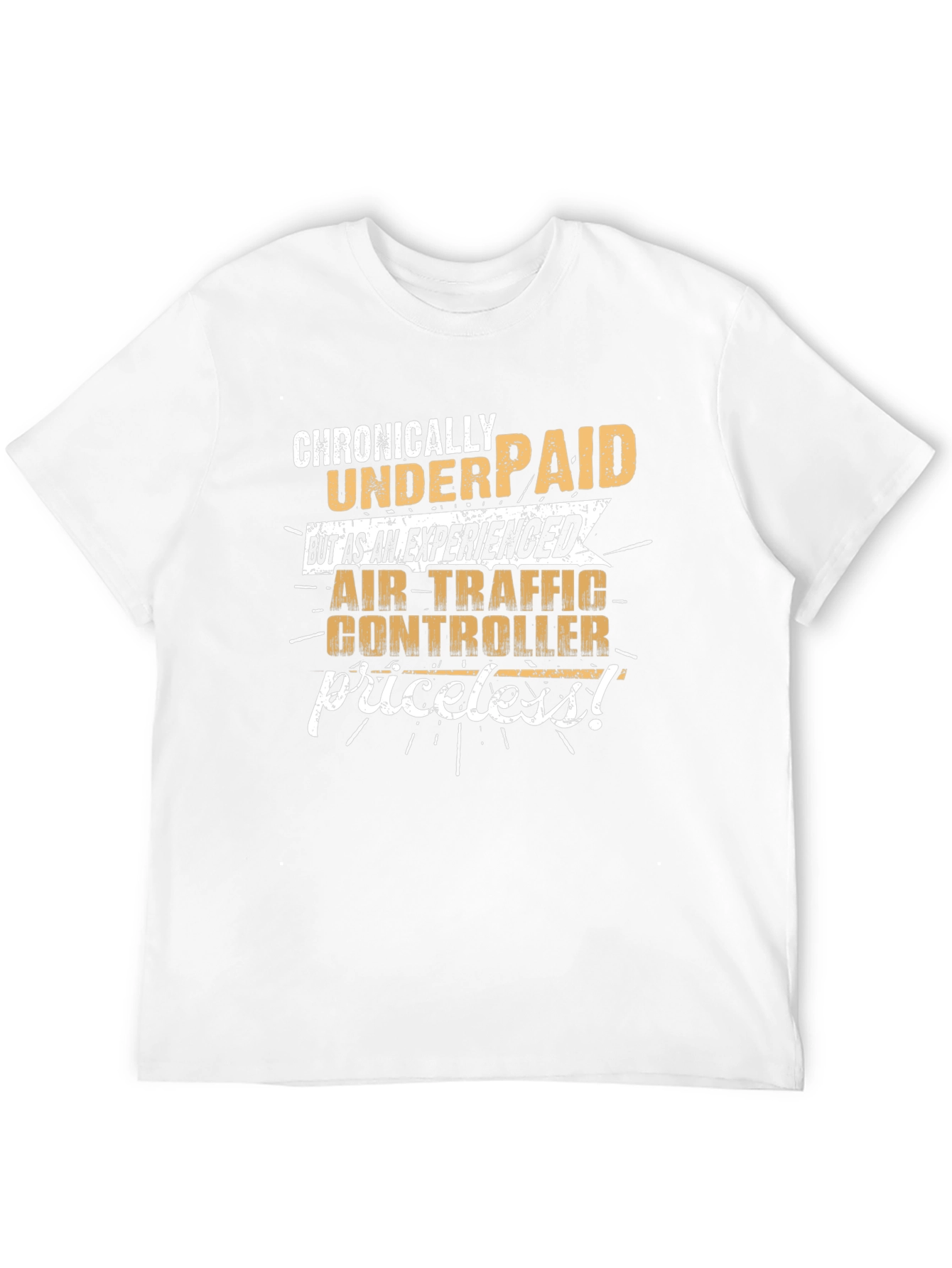 Air Traffic Controller T-Shirt: Chronically Underpaid
