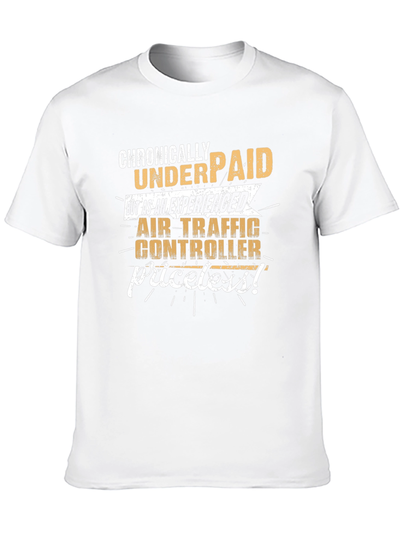 Air Traffic Controller T-Shirt: Chronically Underpaid