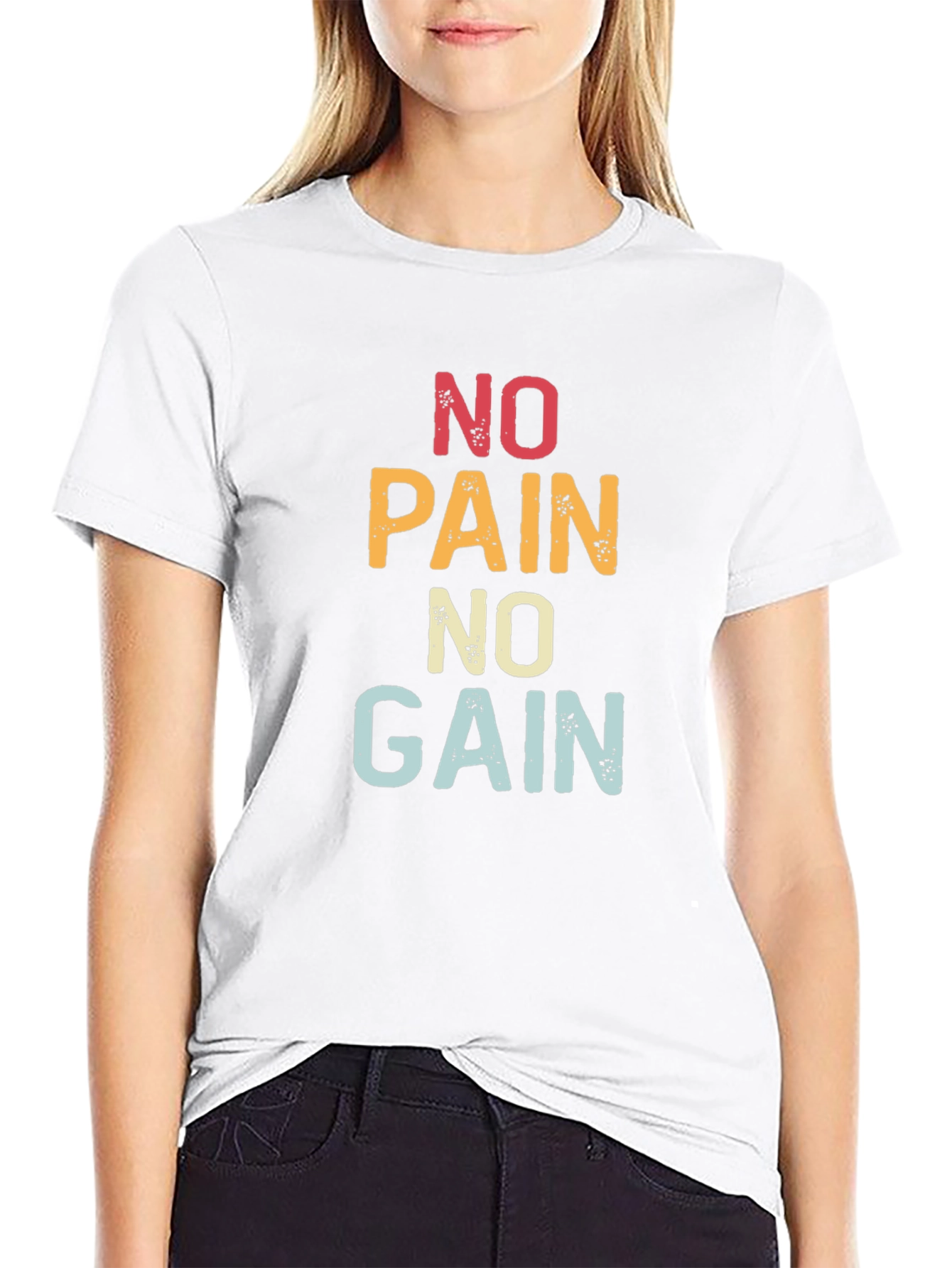 No Pain No Gain Graphic T-Shirt