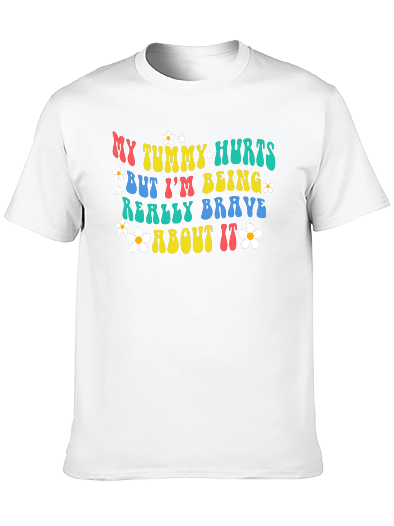 My Tummy Hurts Funny Graphic Tee