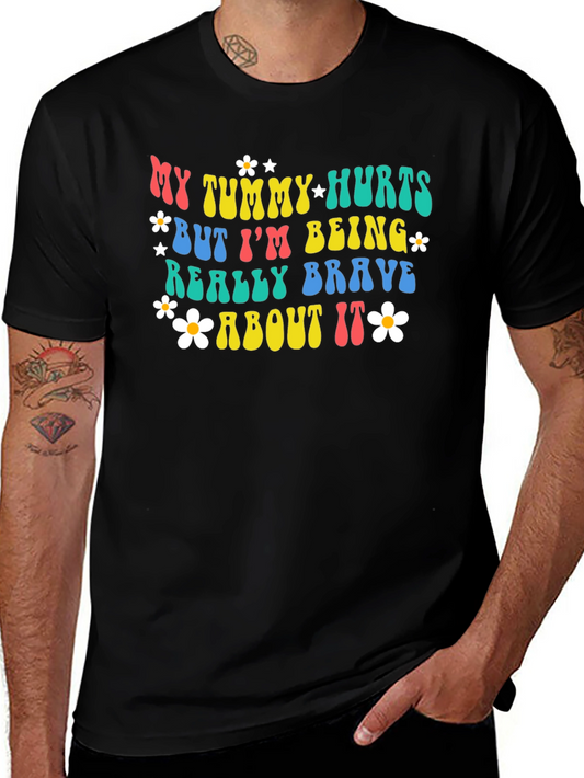 My Tummy Hurts Funny Graphic Tee