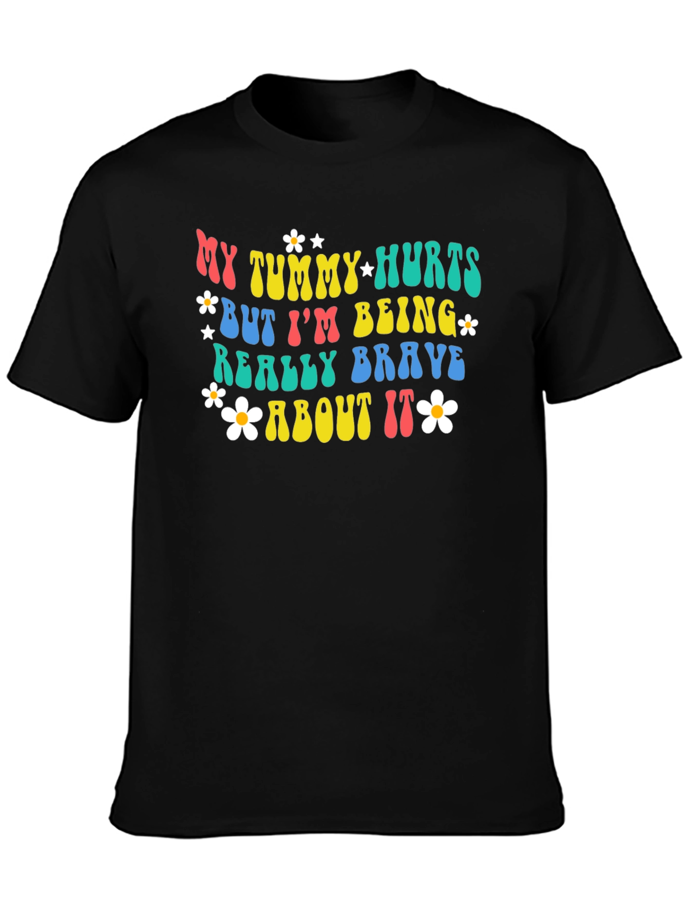 My Tummy Hurts Funny Graphic Tee
