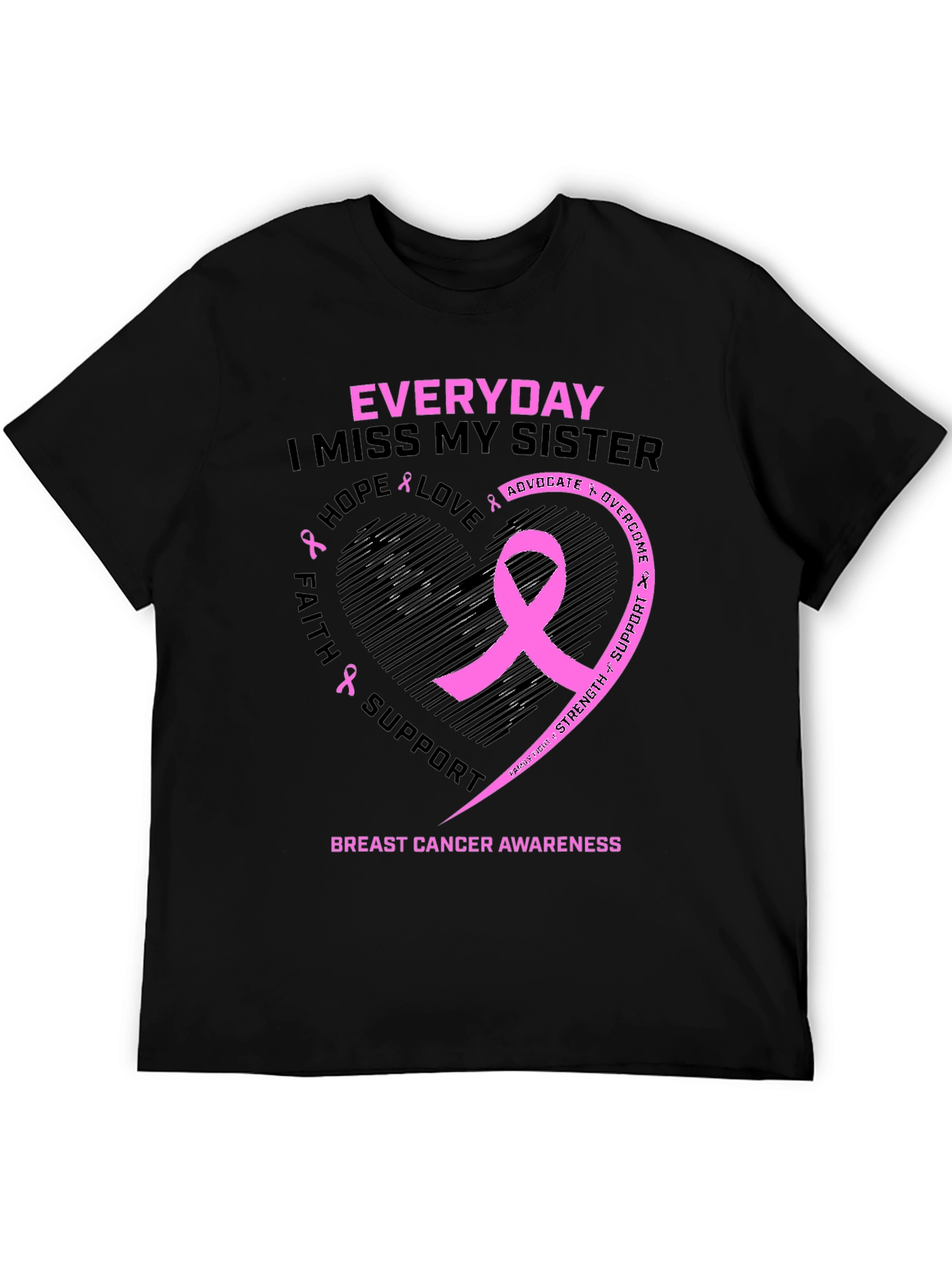 Breast Cancer Awareness T-Shirt I Miss My Sister Everyday
