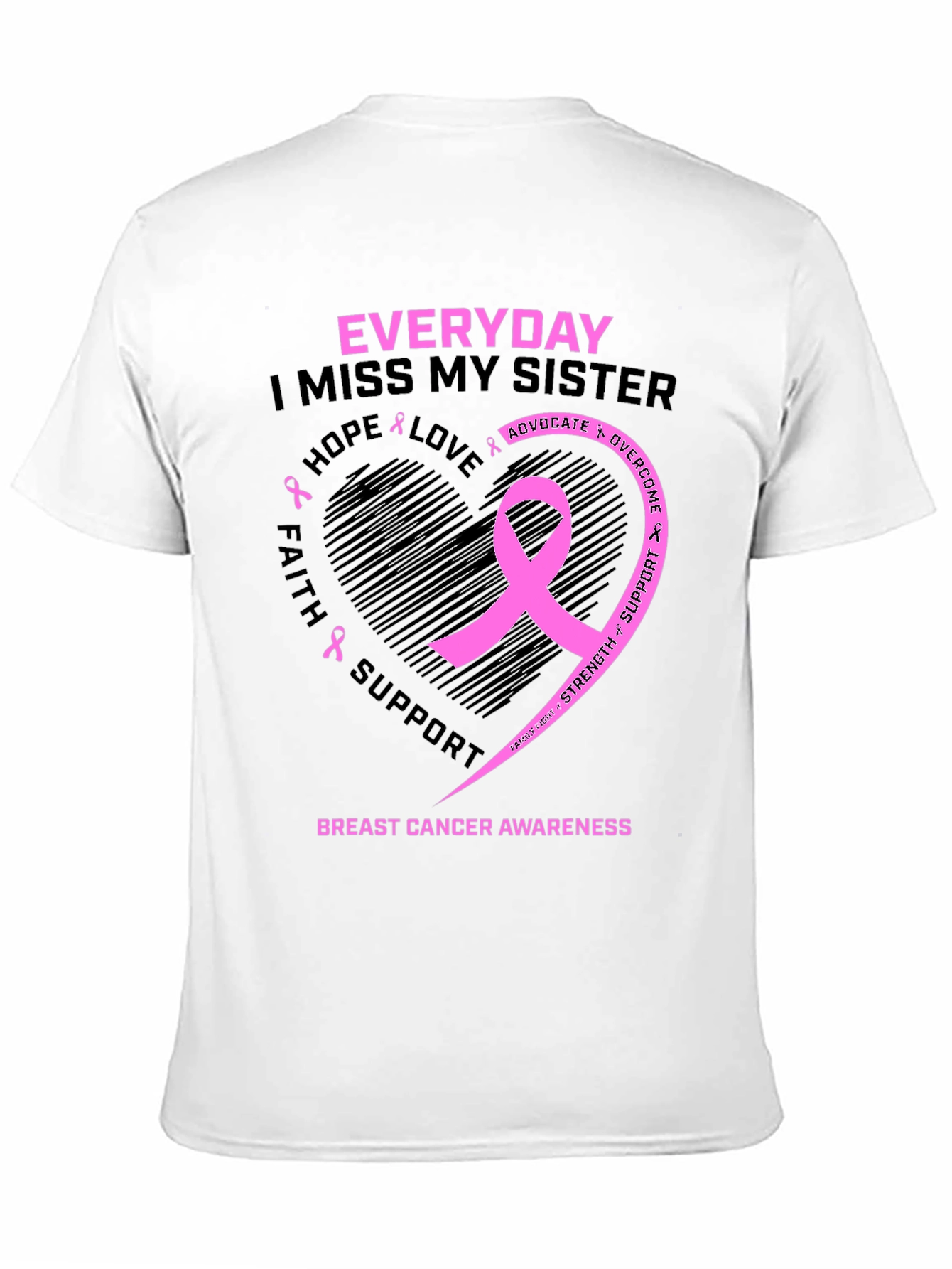 Breast Cancer Awareness T-Shirt I Miss My Sister Everyday