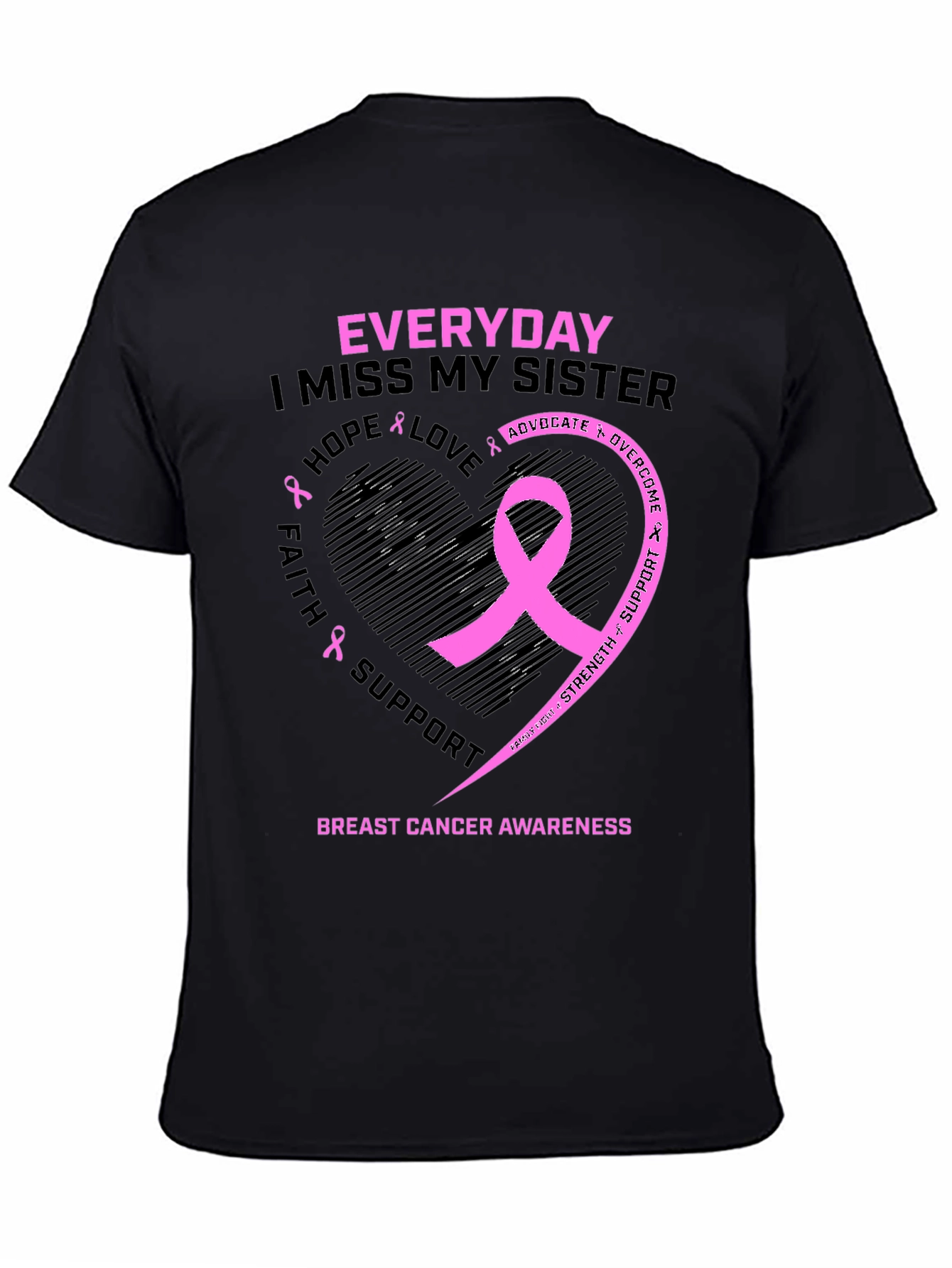 Breast Cancer Awareness T-Shirt I Miss My Sister Everyday