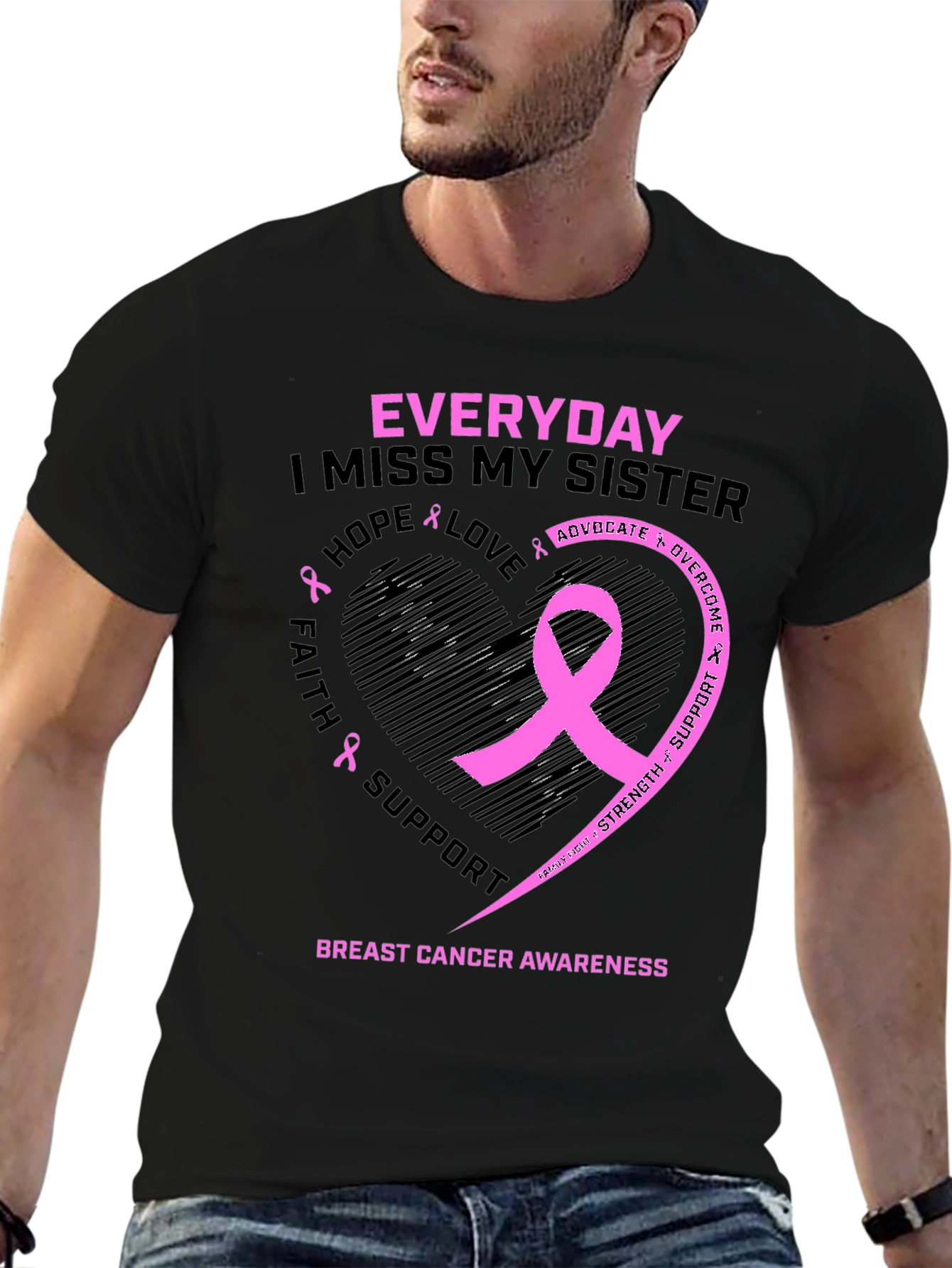 Breast Cancer Awareness T-Shirt I Miss My Sister Everyday