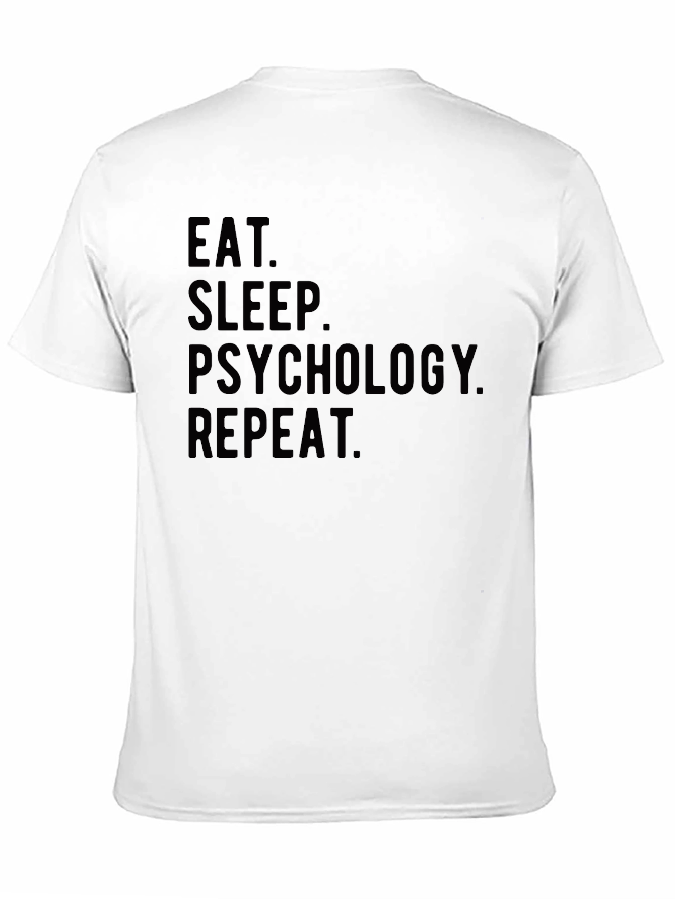 Eat Sleep Psychology Repeat T-Shirt