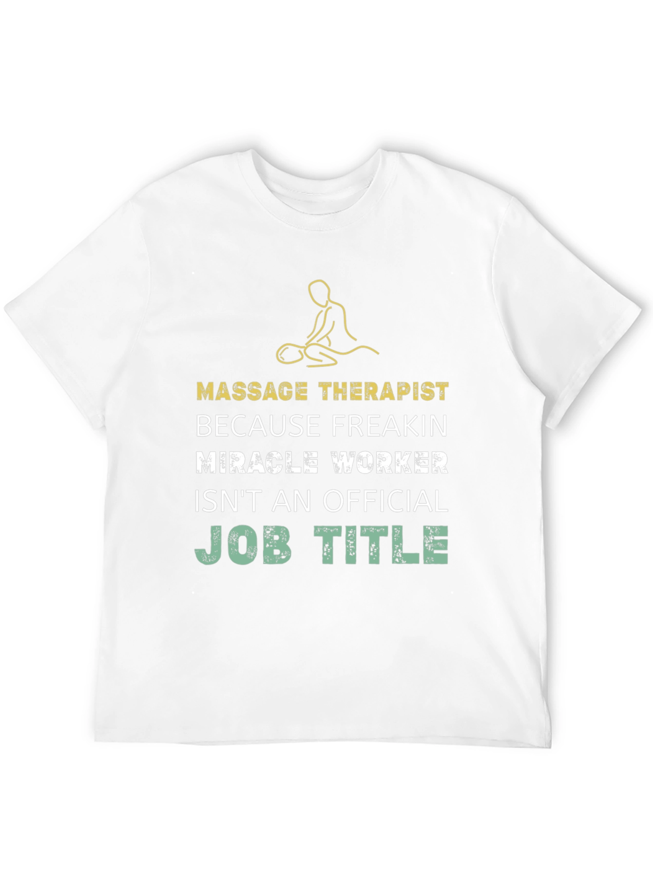 Massage Therapist Graphic Tee