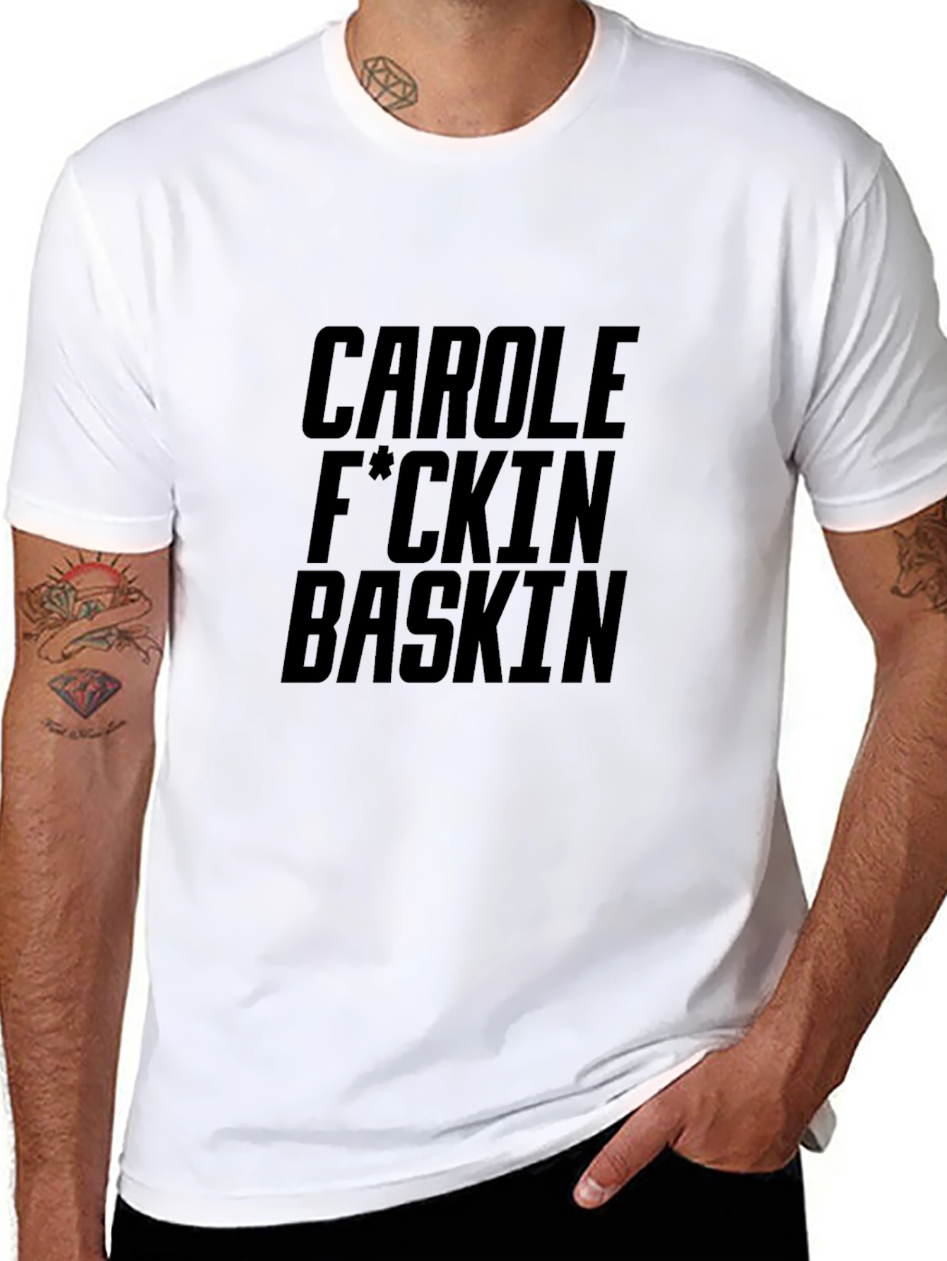 Carole F*ckin Baskin Graphic T-Shirt