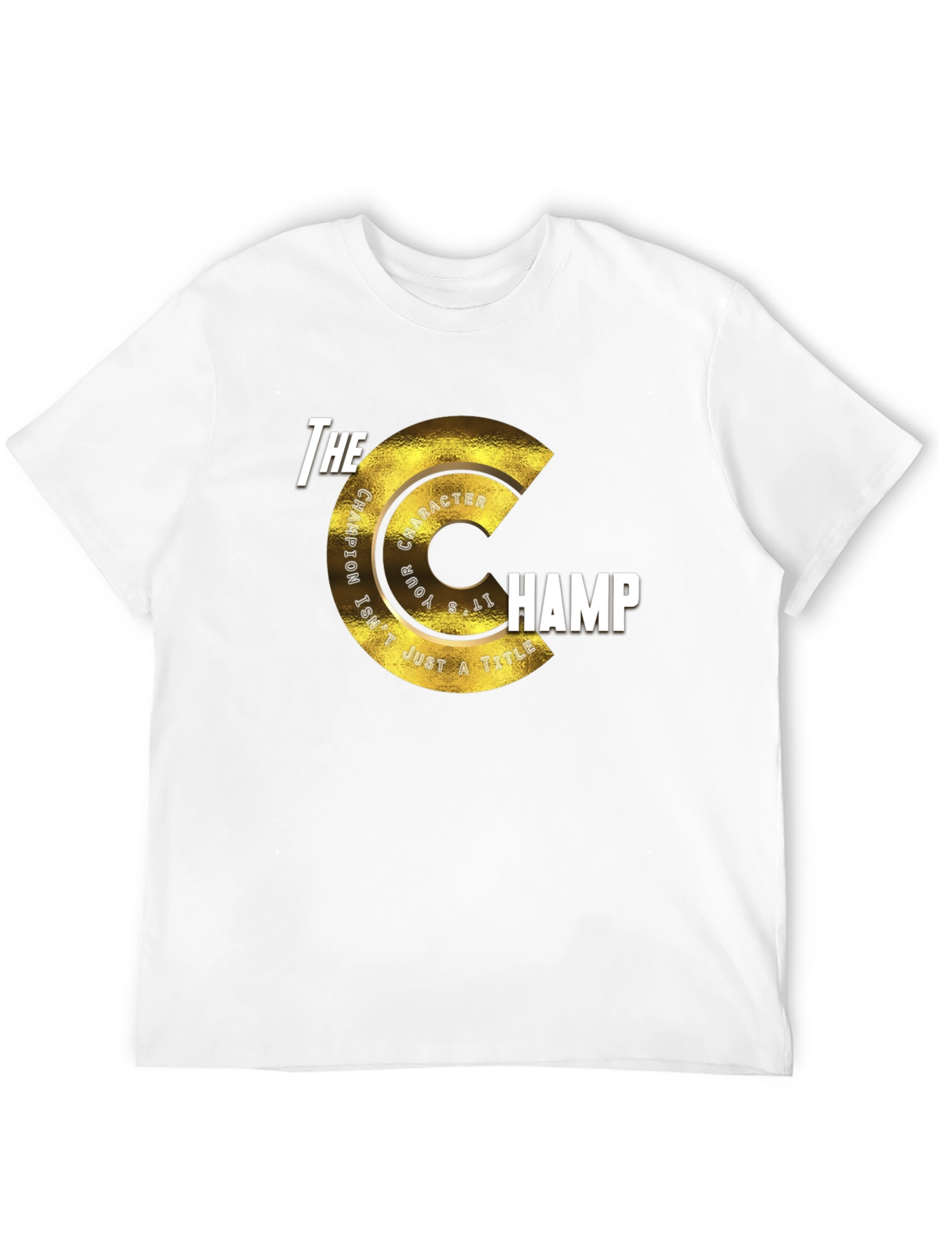 The Champ T-Shirt - Character Matters Graphic Tee