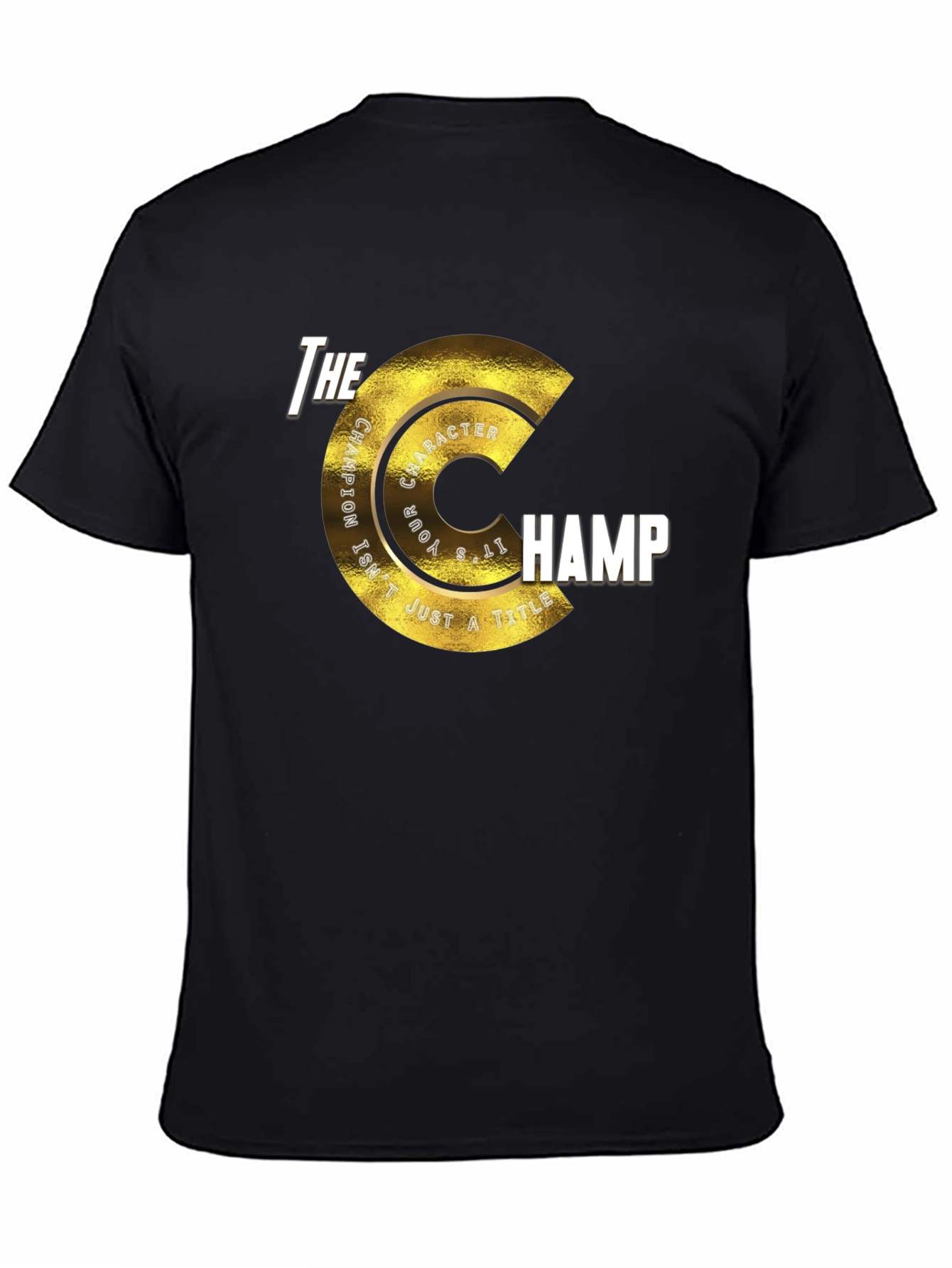 The Champ T-Shirt - Character Matters Graphic Tee