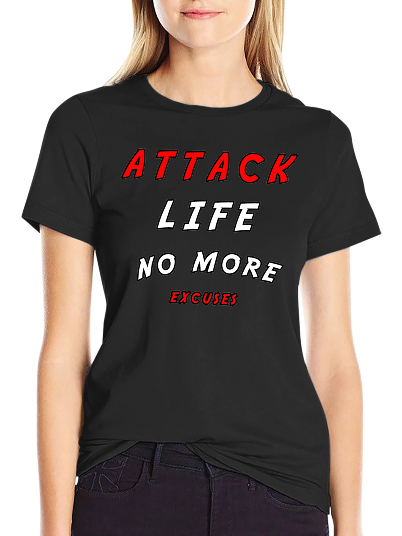 Attack Life T-Shirt - Motivational Graphic Tee