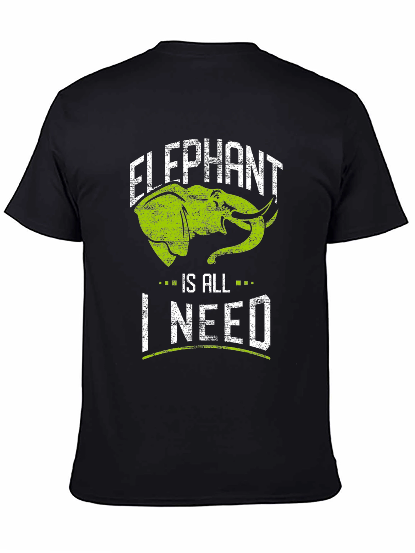 Elephant Is All I Need Black T-Shirt