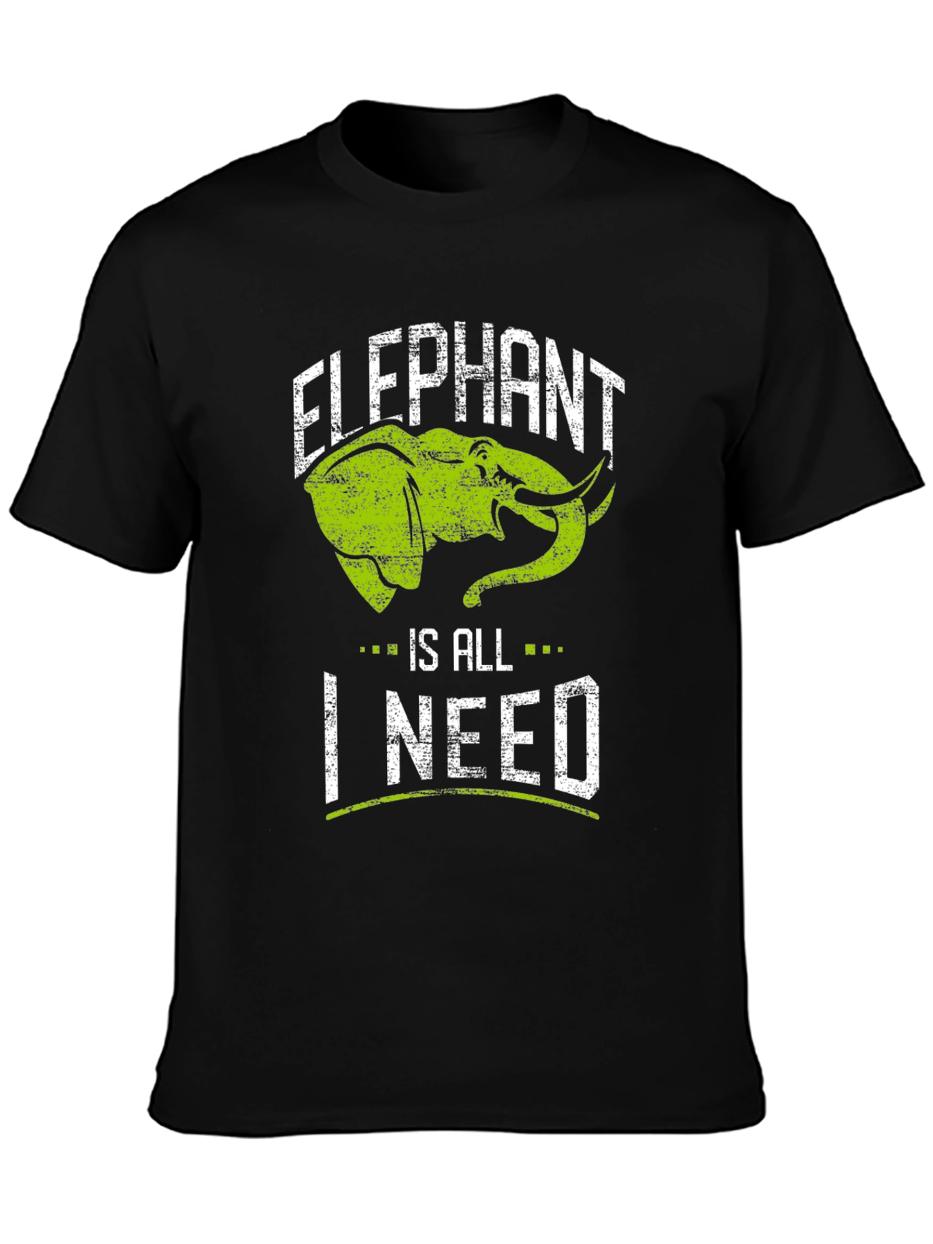 Elephant Is All I Need Black T-Shirt
