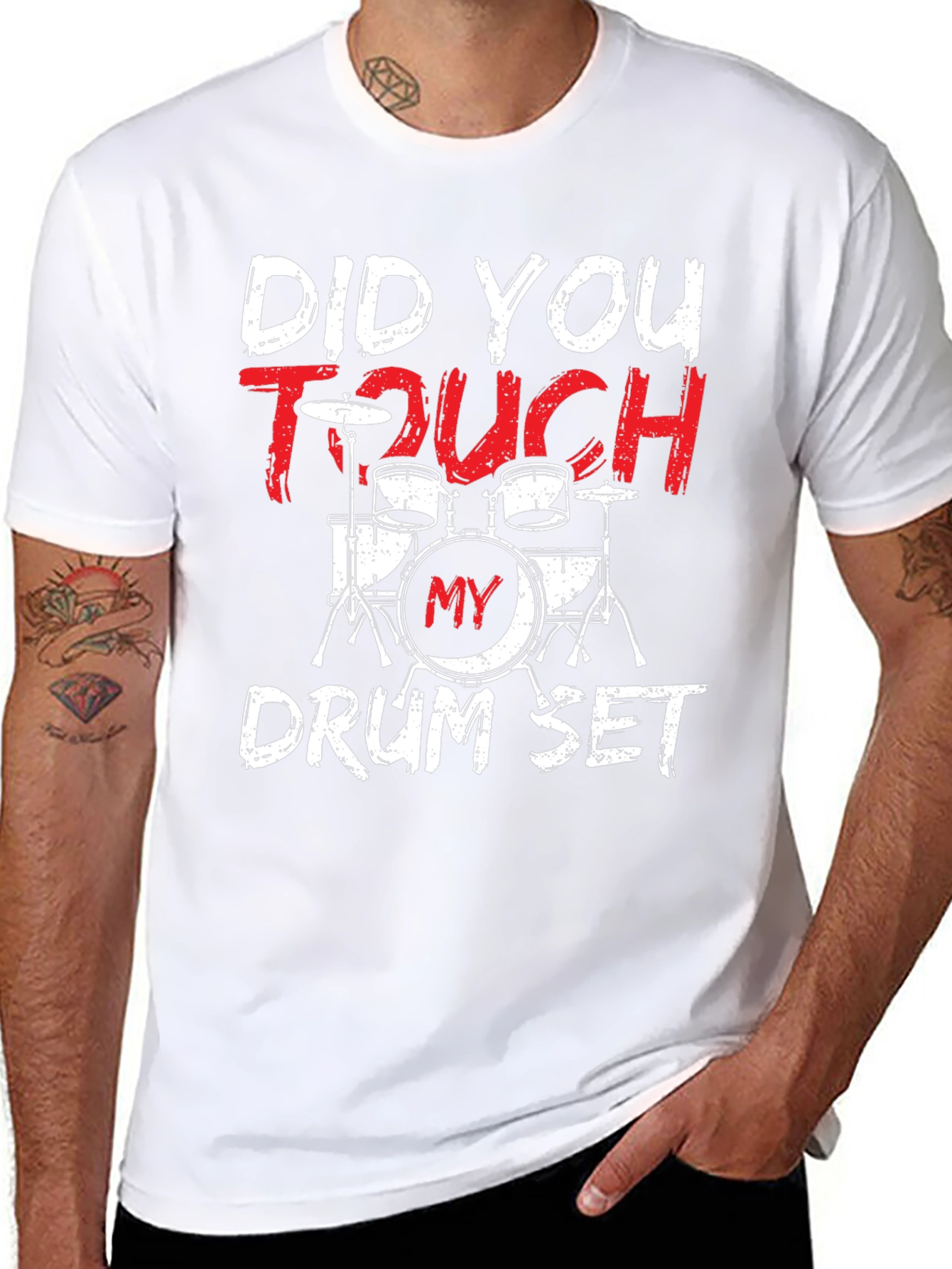 Did You Touch My Drum Set? T-Shirt