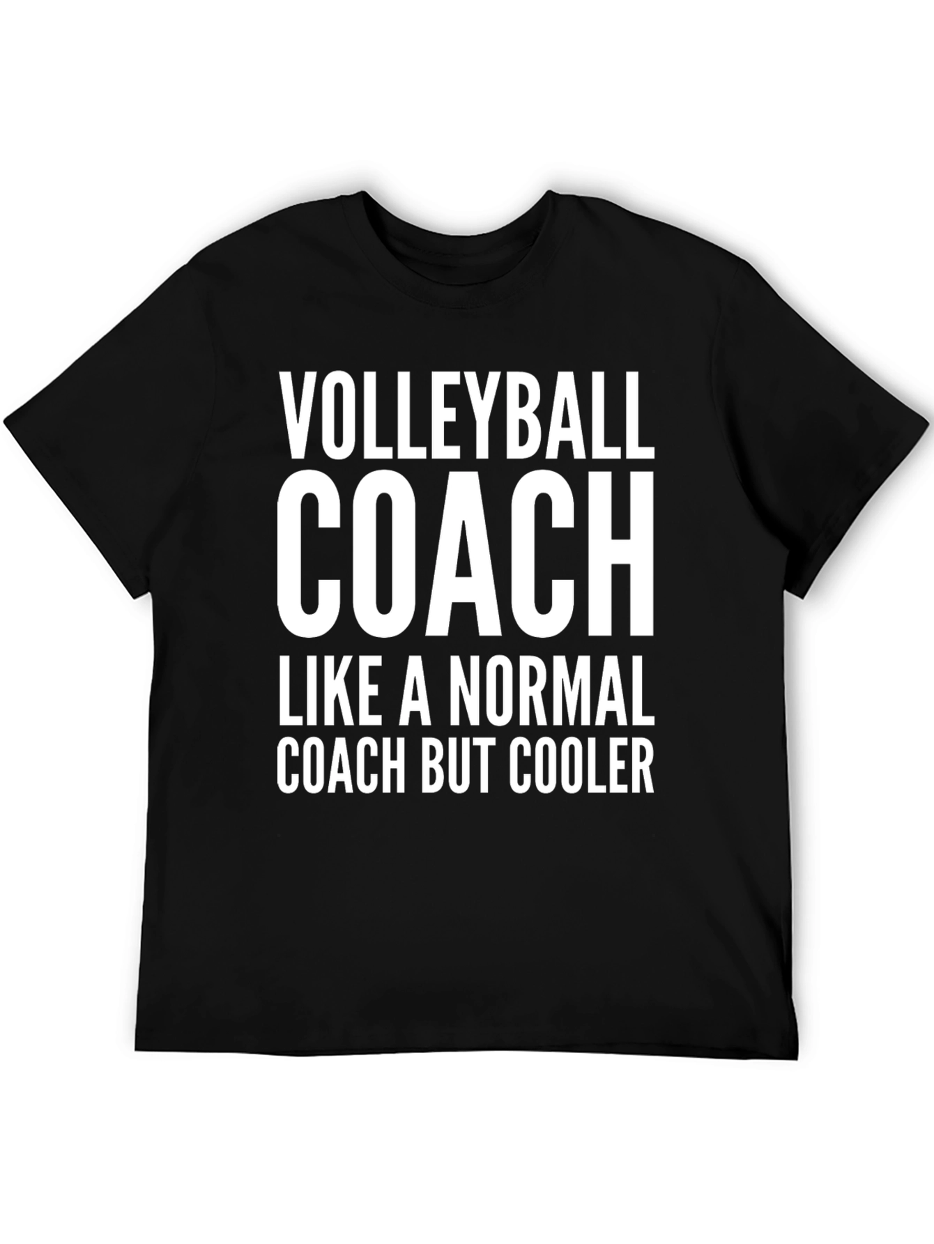 Volleyball Coach T-Shirt: Cool Coach Edition!