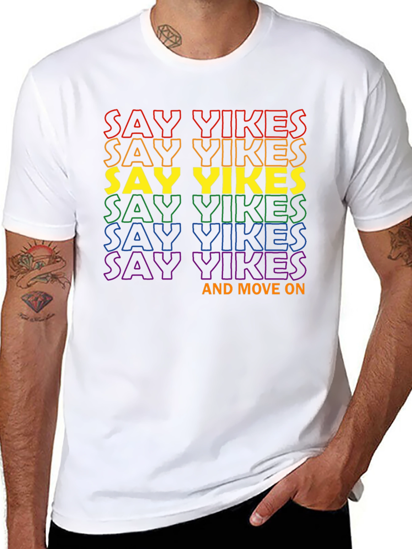 Say Yikes T-Shirt - Pride Rainbow Graphic Tee