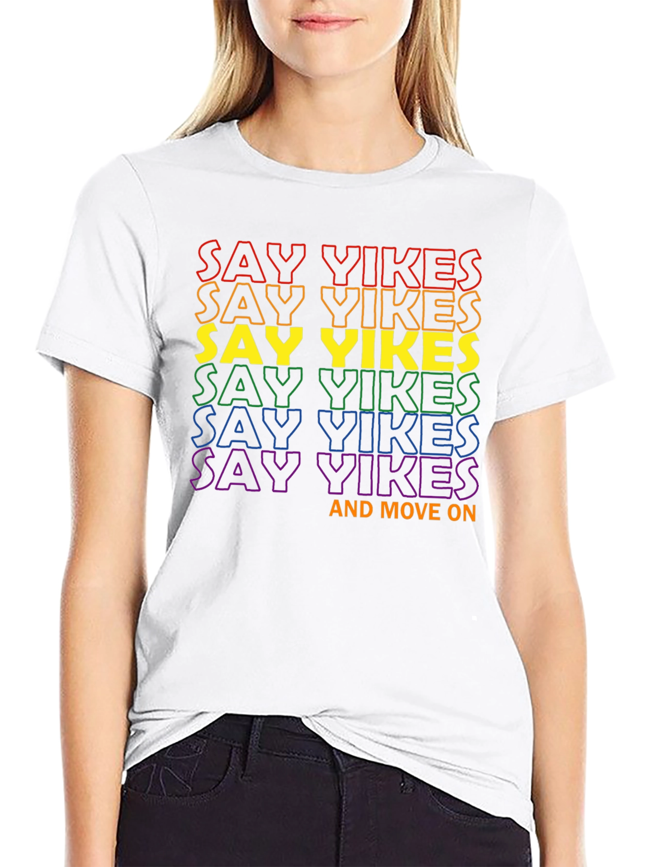 Say Yikes T-Shirt - Pride Rainbow Graphic Tee