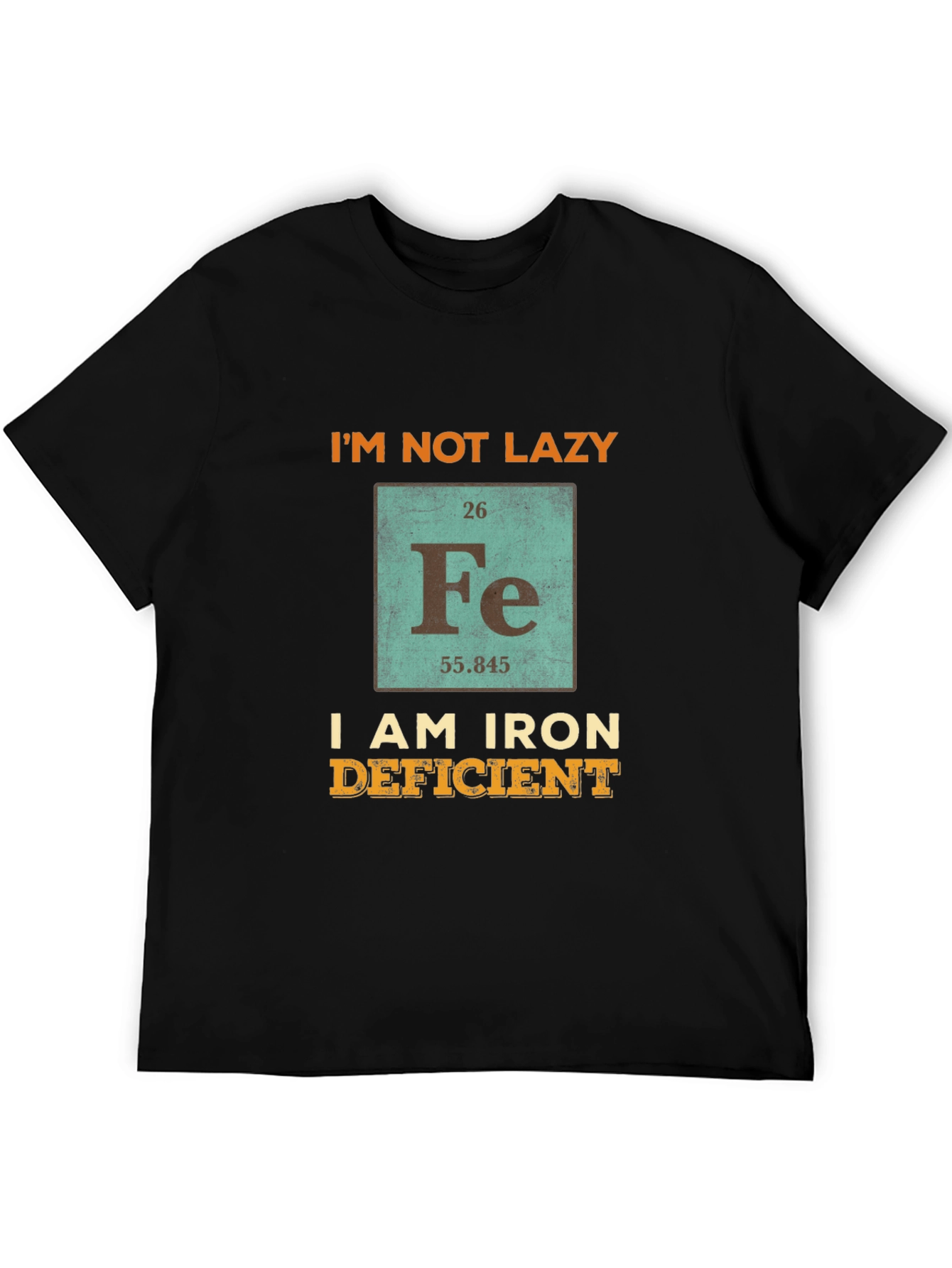 Funny Iron Deficient T-Shirt - Periodic Table Fe Chemistry