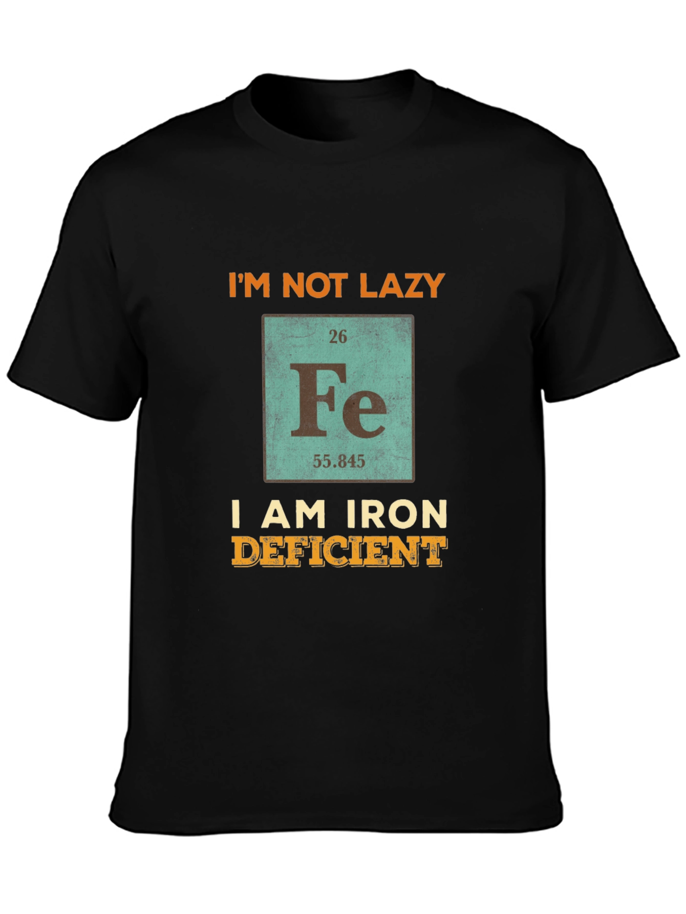 Funny Iron Deficient T-Shirt - Periodic Table Fe Chemistry