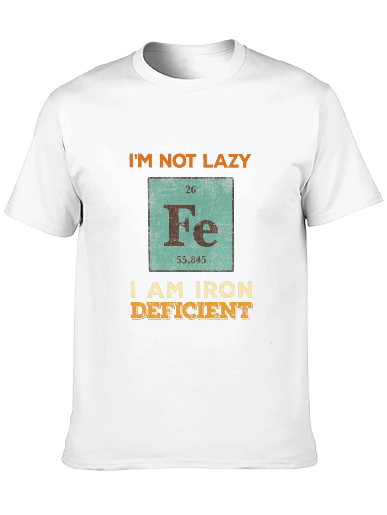 Funny Iron Deficient T-Shirt - Periodic Table Fe Chemistry