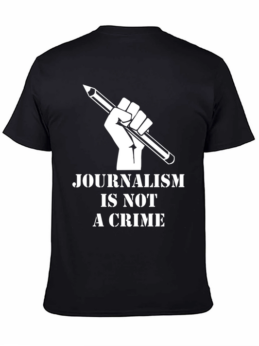 Journalism Is Not A Crime Graphic Tee