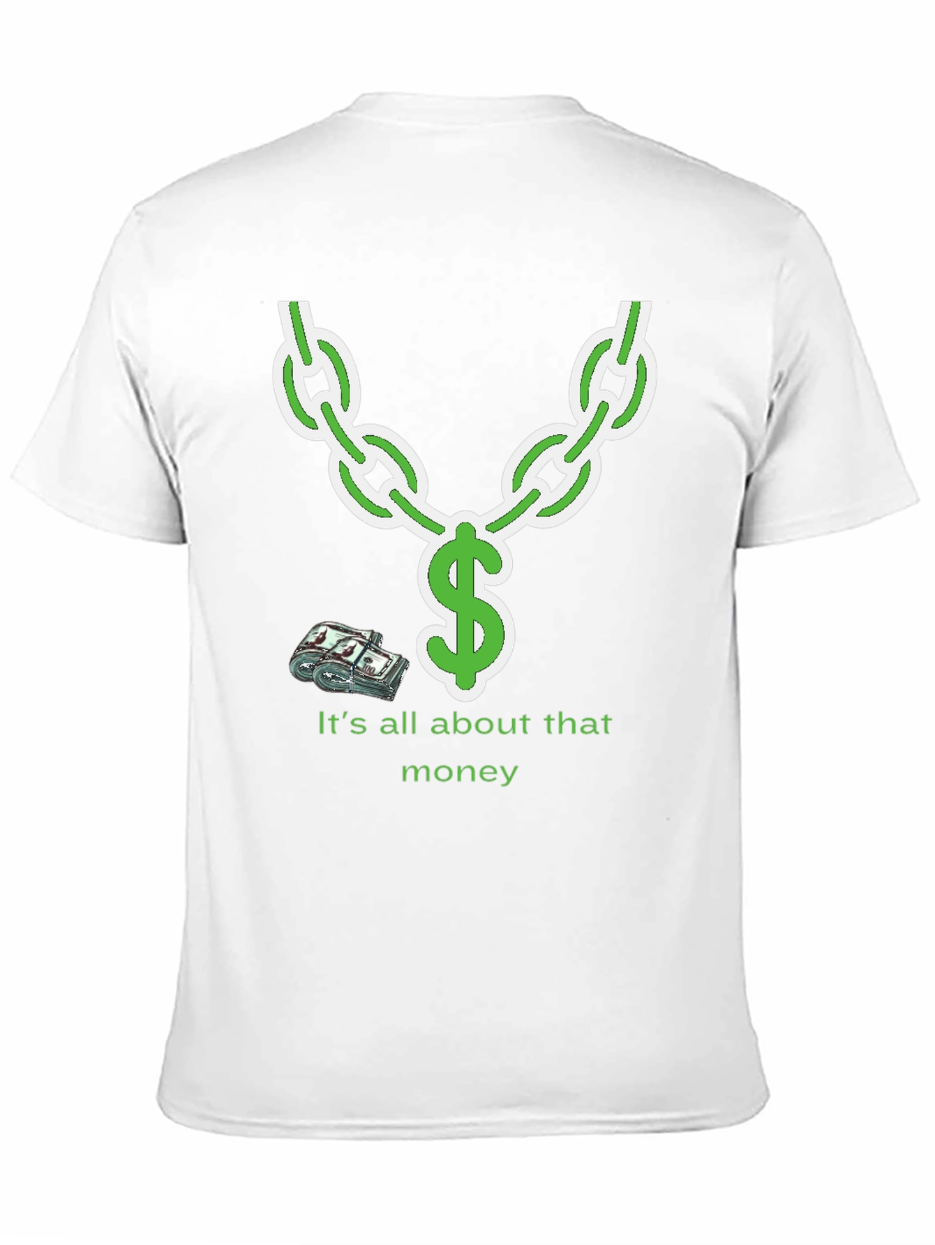 Its All About That Money Chain Graphic T-Shirt