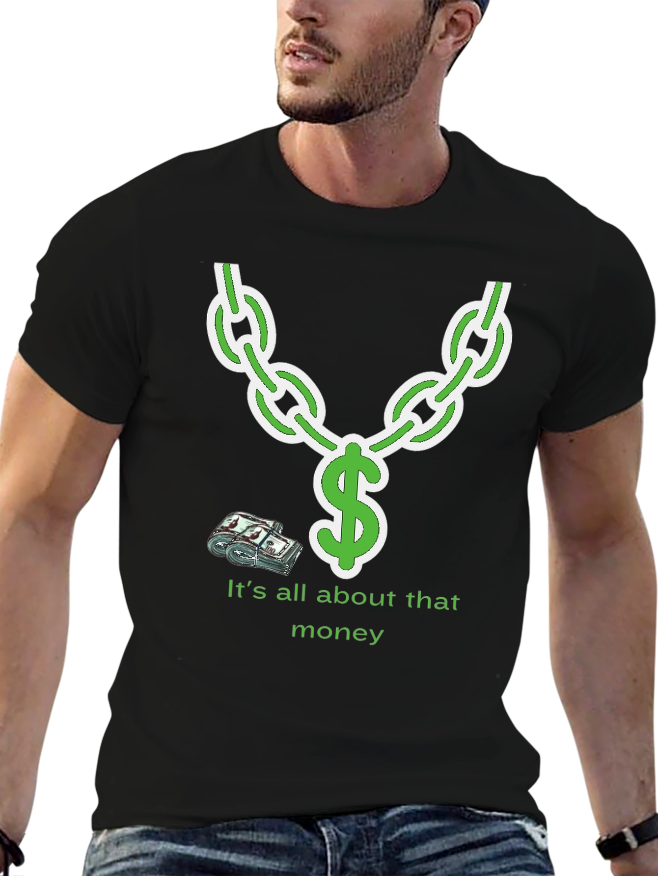 Its All About That Money Chain Graphic T-Shirt